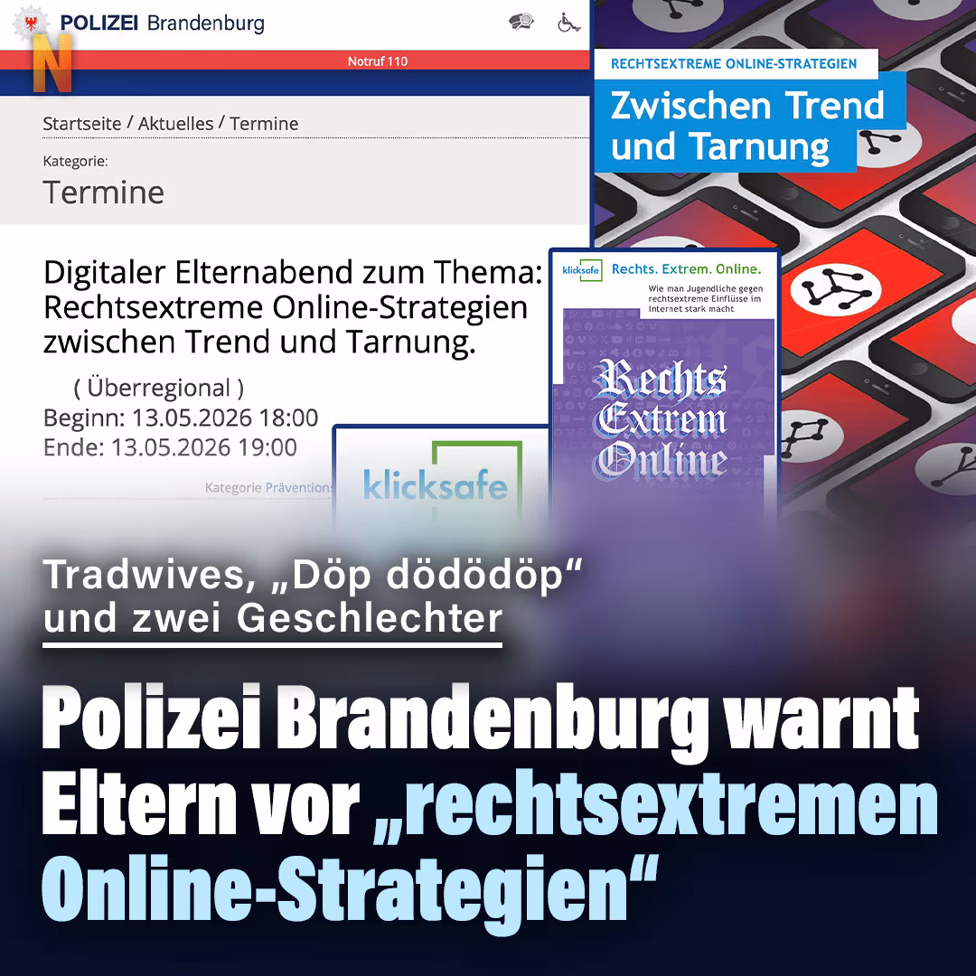 Polizei Brandenburg warnt Eltern vor „rechtsextremen Online-Strategien“