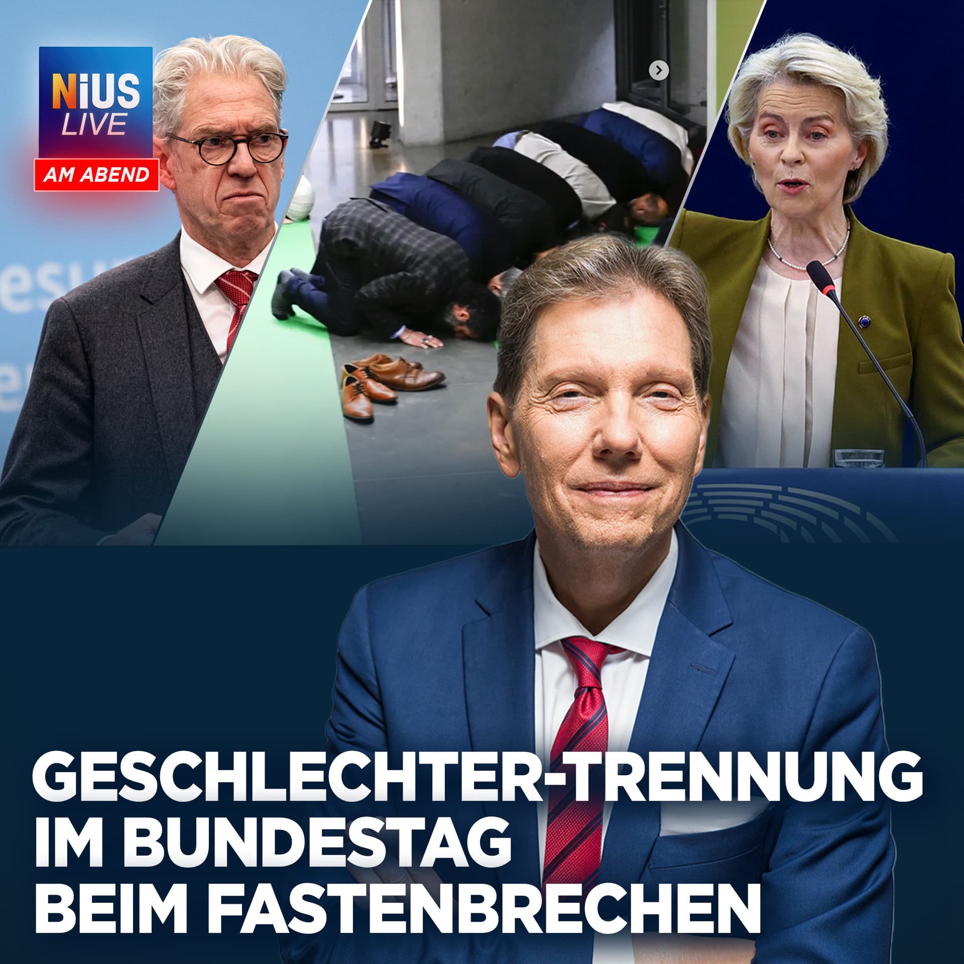Das war NIUS Live am Abend am Donnerstag: Geschlechter-Trennung im Bundestag beim Fasten