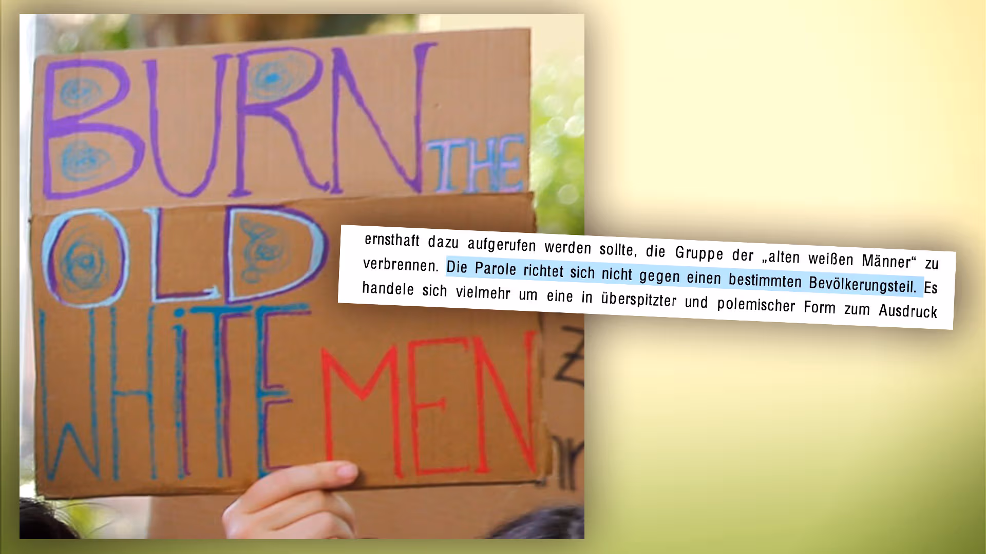 „Burn the old white men“ soll keine Volksverhetzung sein, weil die Parole sich „nicht gegen einen bestimmten Bevölkerungsteil“ richte