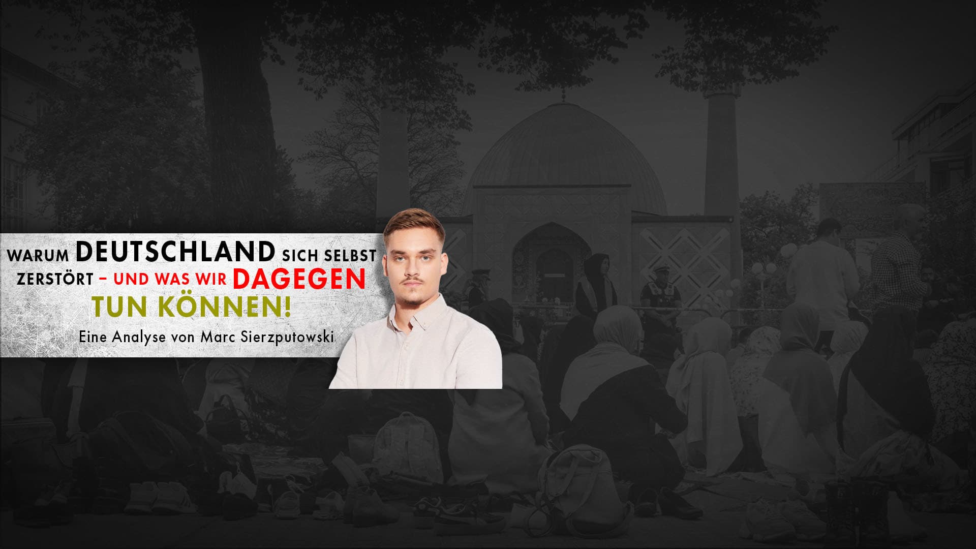 Multi-Kulti macht Deutschland für junge Menschen zur islamistischen Monokultur