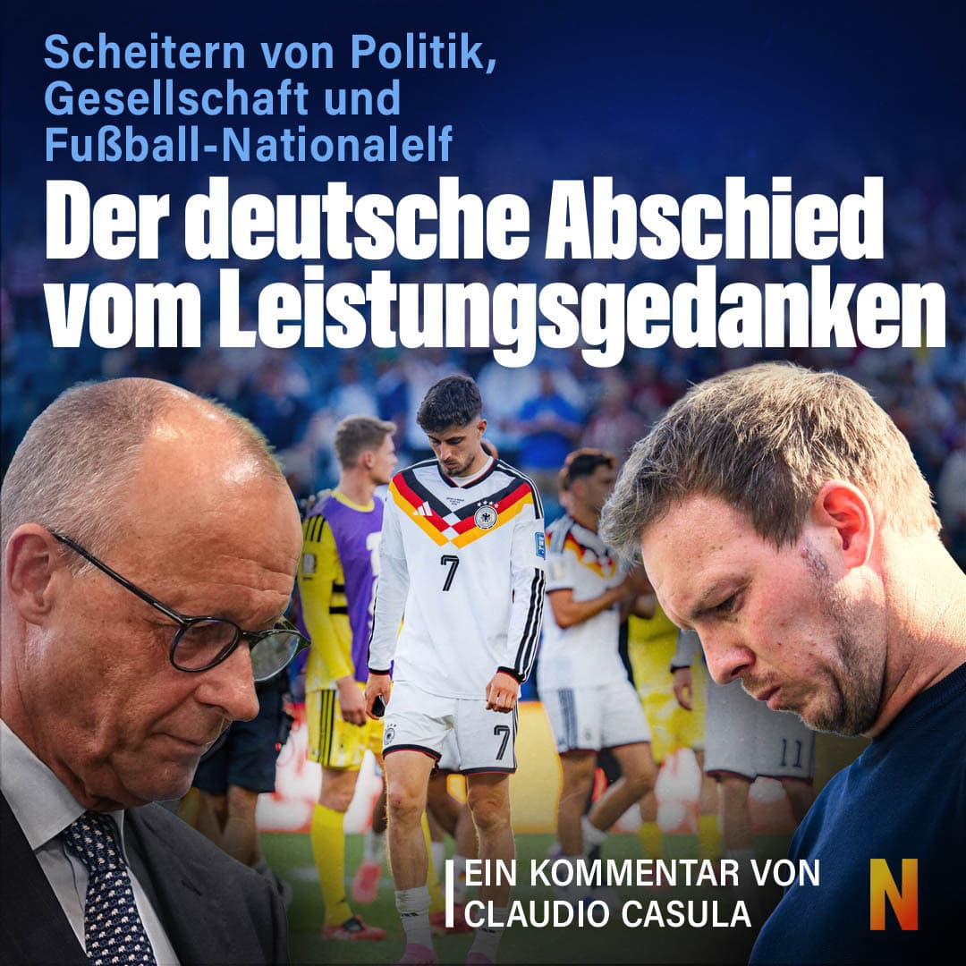 Scheitern von Politik und Fußball-Nationalelf: Der deutsche Abschied vom Leistungsgedanken