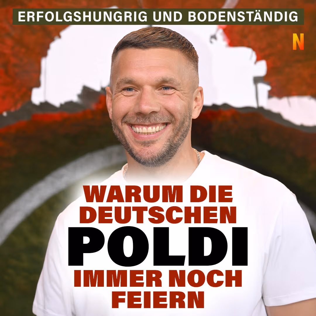 Erfolgshungrig und bodenständig: Warum die Deutschen Poldi immer noch feiern