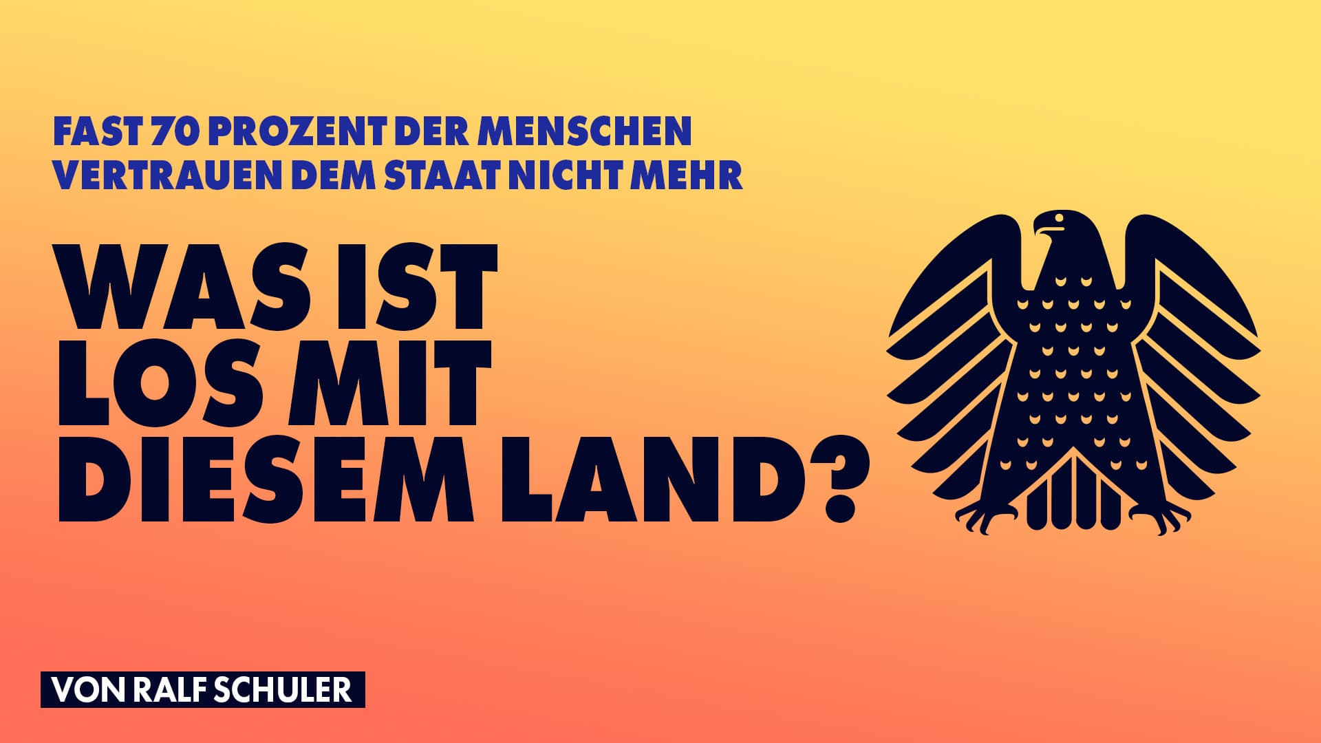 Kaum einer vertraut noch dem Staat: Was ist los mit diesem Land?