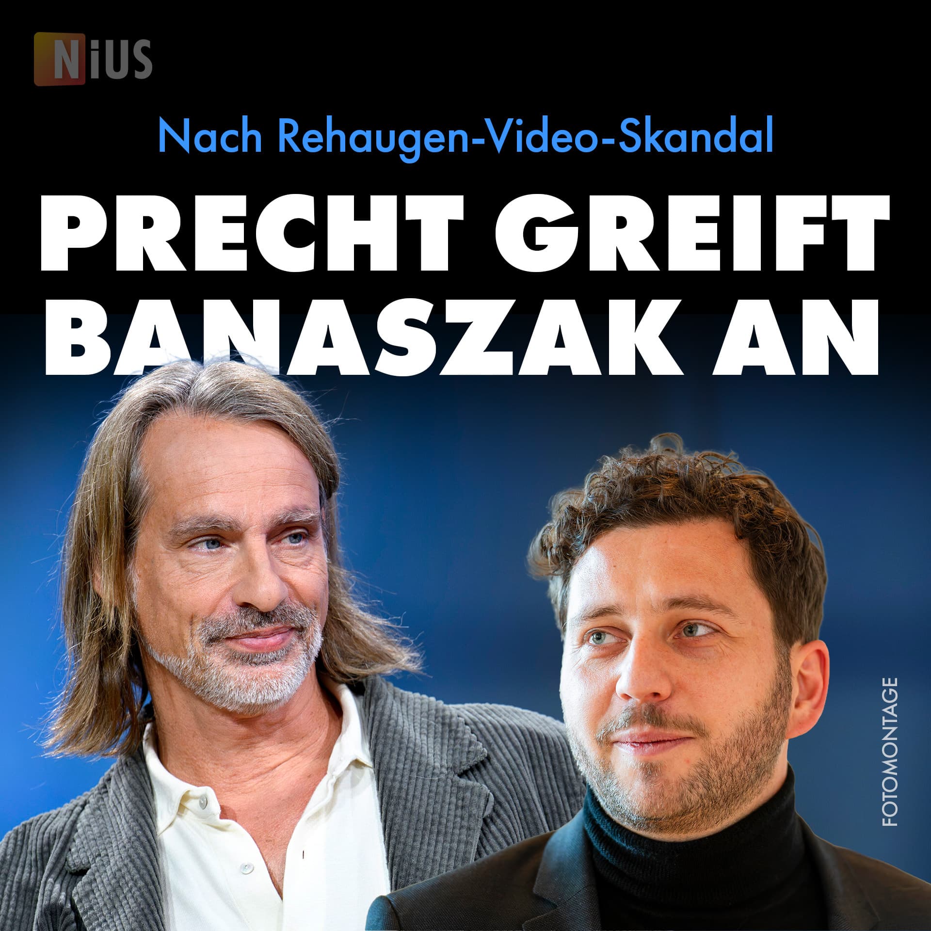 Nach Rehaugen-Video-Skandal: Precht greift Banaszak an