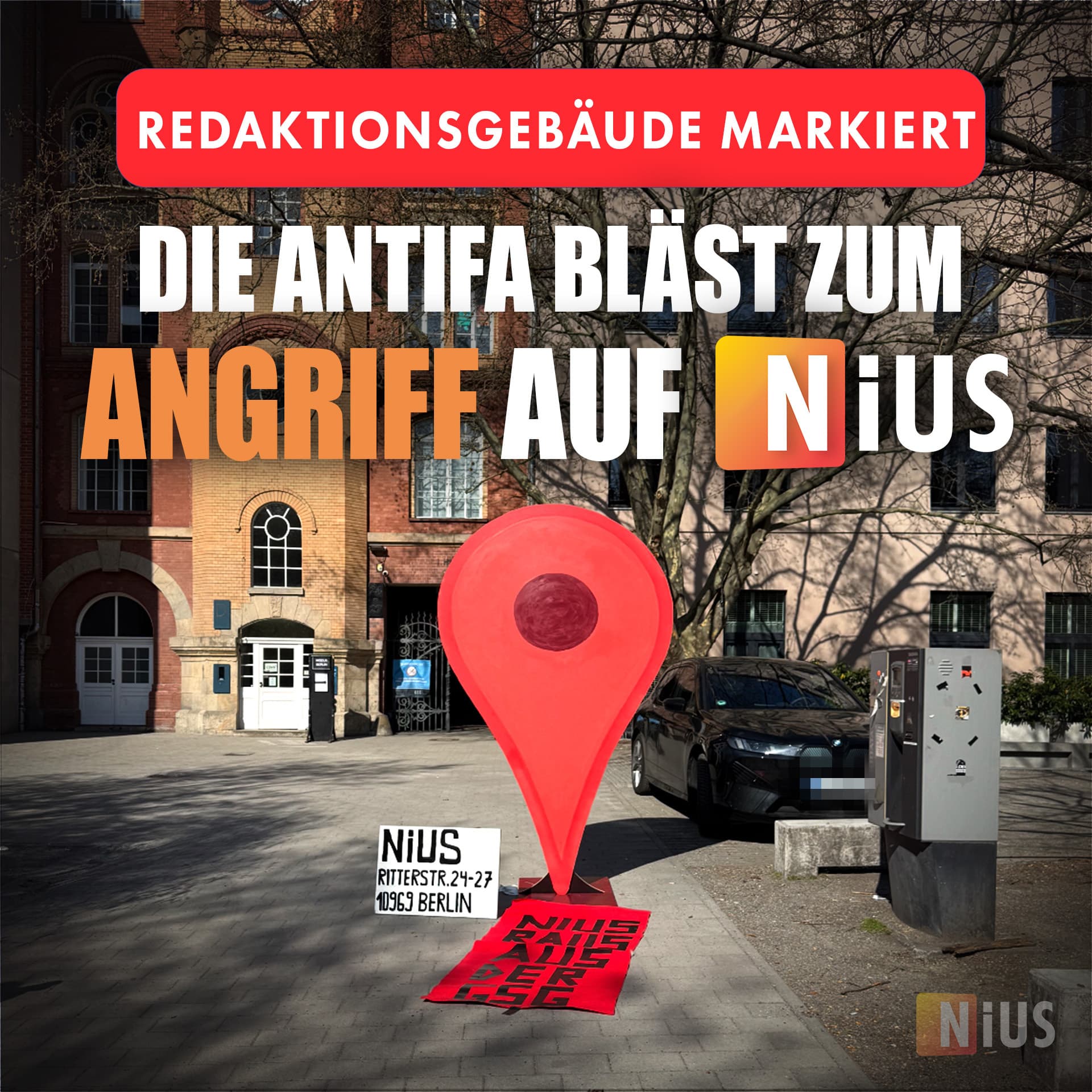 Redaktionsgebäude markiert: Die Antifa bläst zum Angriff auf NIUS