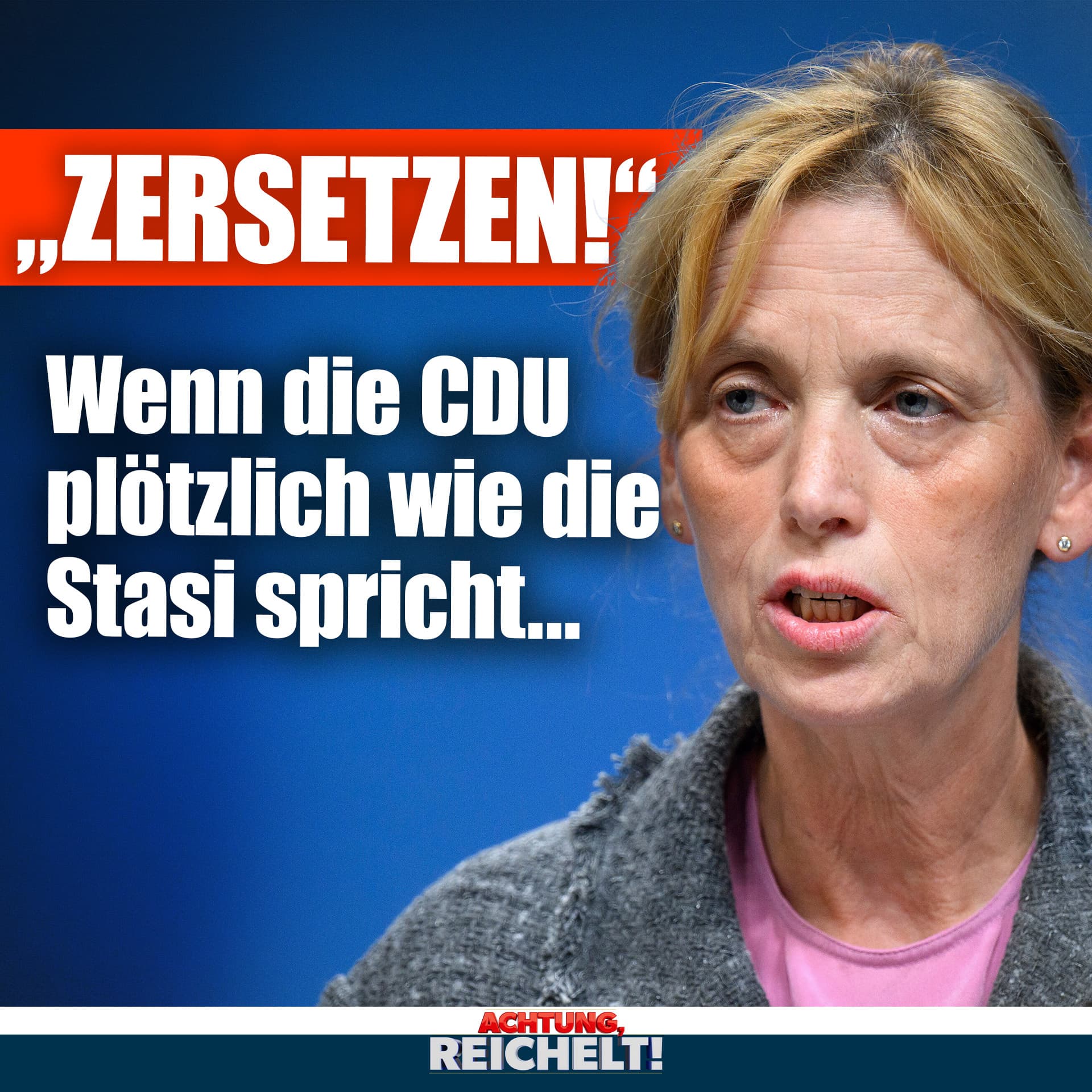 „Zersetzen!“ – Wenn die CDU plötzlich wie die Stasi spricht...