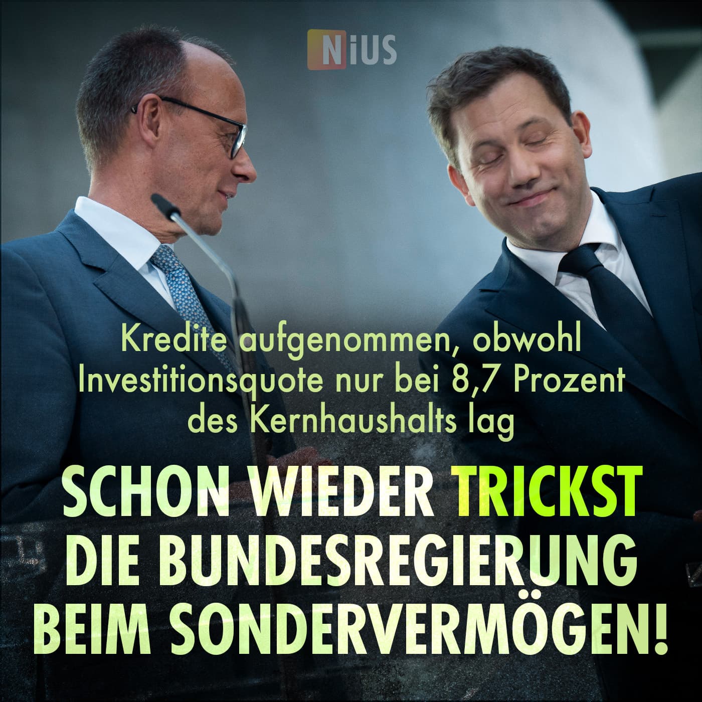 Investitionsquote nur bei 8,7 Prozent des Kernhaushalts: Schon wieder trickst die Bundesregierung beim Sondervermögen!