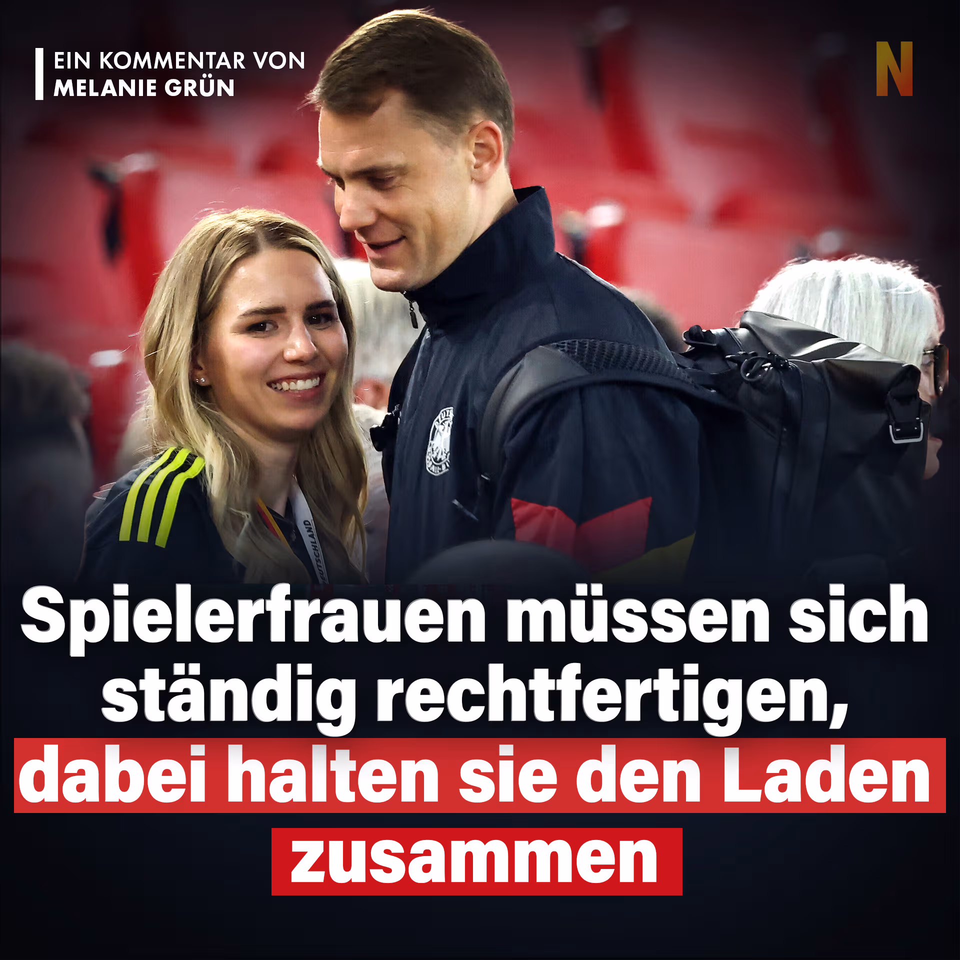 Spielerfrauen müssen sich ständig rechtfertigen, dabei halten sie den Laden zusammen