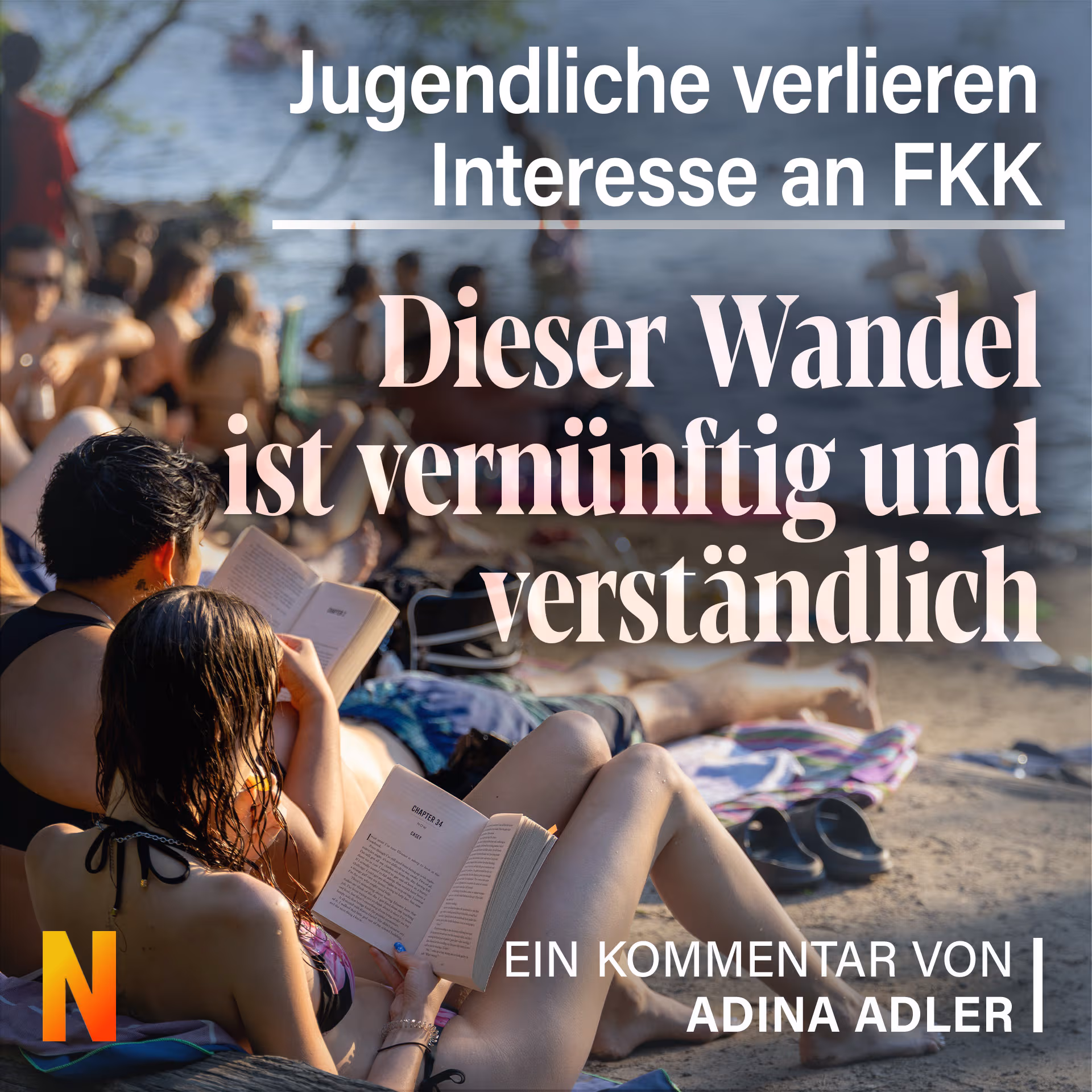 Jugendliche verlieren Interesse an FKK: Dieser Wandel ist vernünftig und verständlich