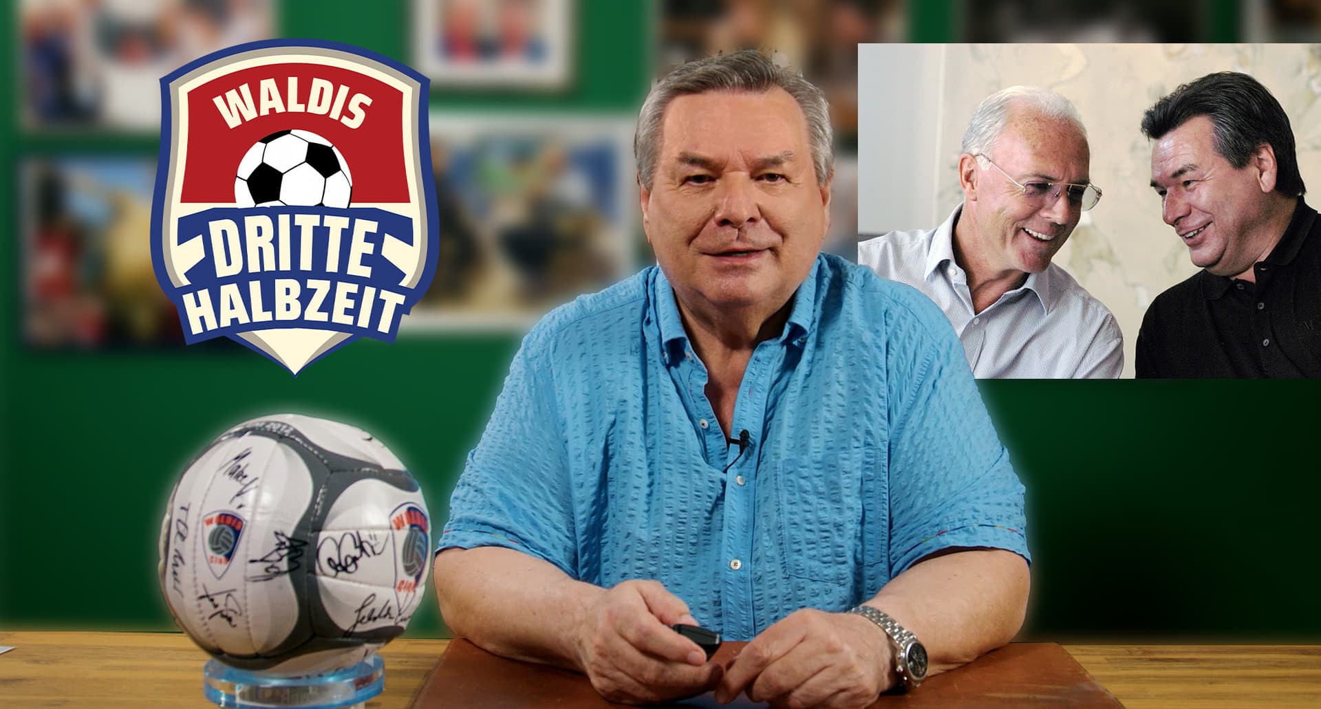 Waldis Dritte Halbzeit: Happy Birthday, Kaiser Franz! Selbst wenn das Sommermärchen gekauft war: Das war's wert!