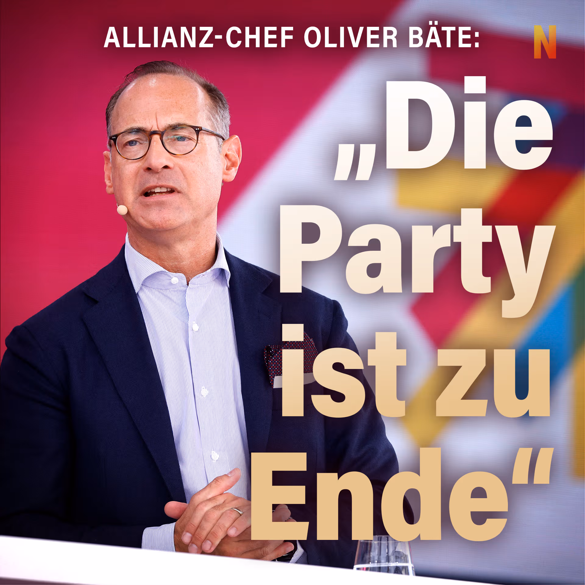 Allianz-Chef Oliver Bäte: „Die Party ist zu Ende“