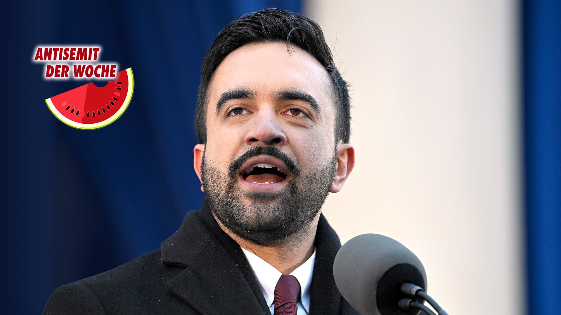 Antisemit der Woche: Für New Yorks Bürgermeister Mamdani ist Hass auf Israel kein Antisemitismus