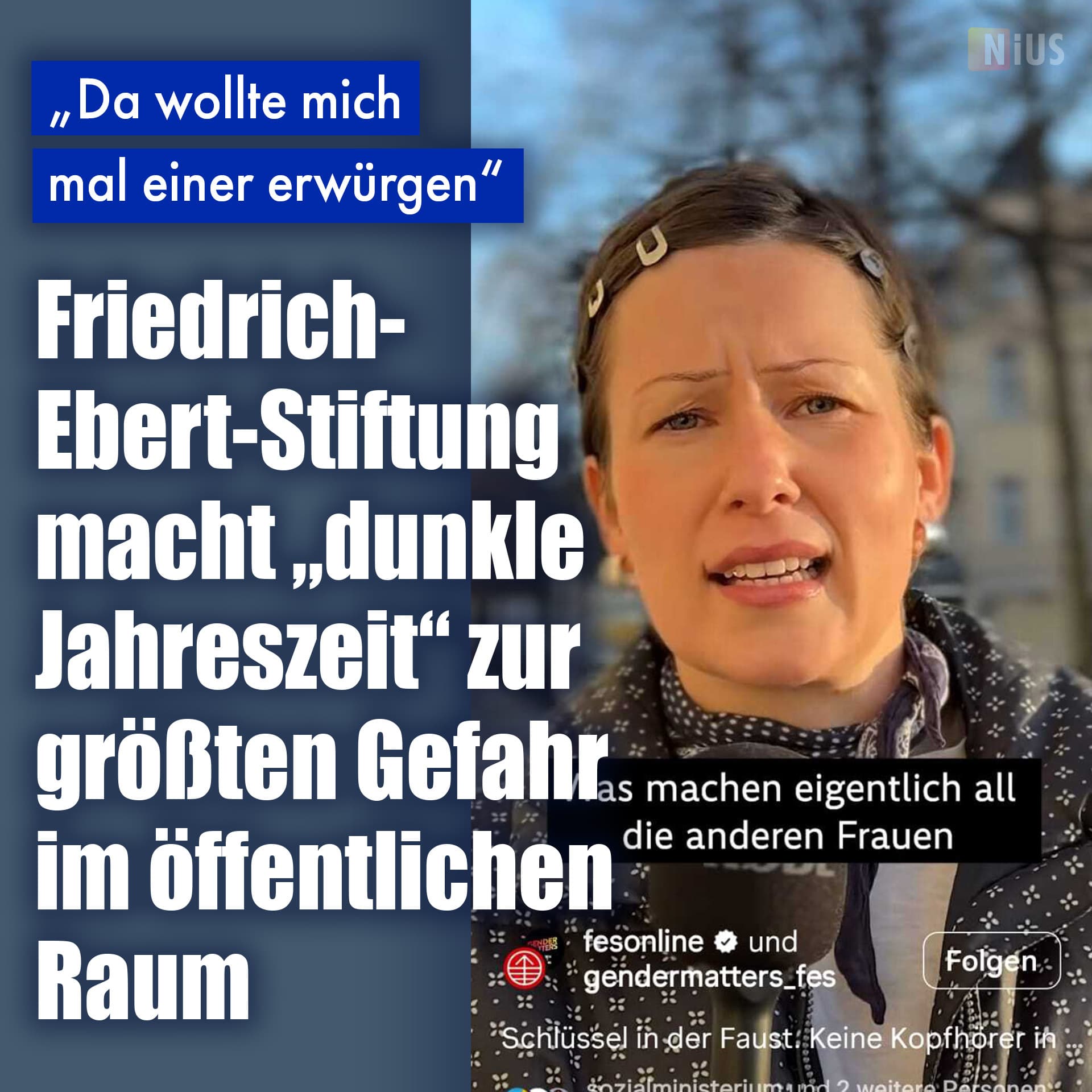 „Da wollte mich mal einer erwürgen!“ Friedrich-Ebert-Stiftung macht „dunkle Jahreszeit“ zur größten Gefahr im öffentlichen Raum
