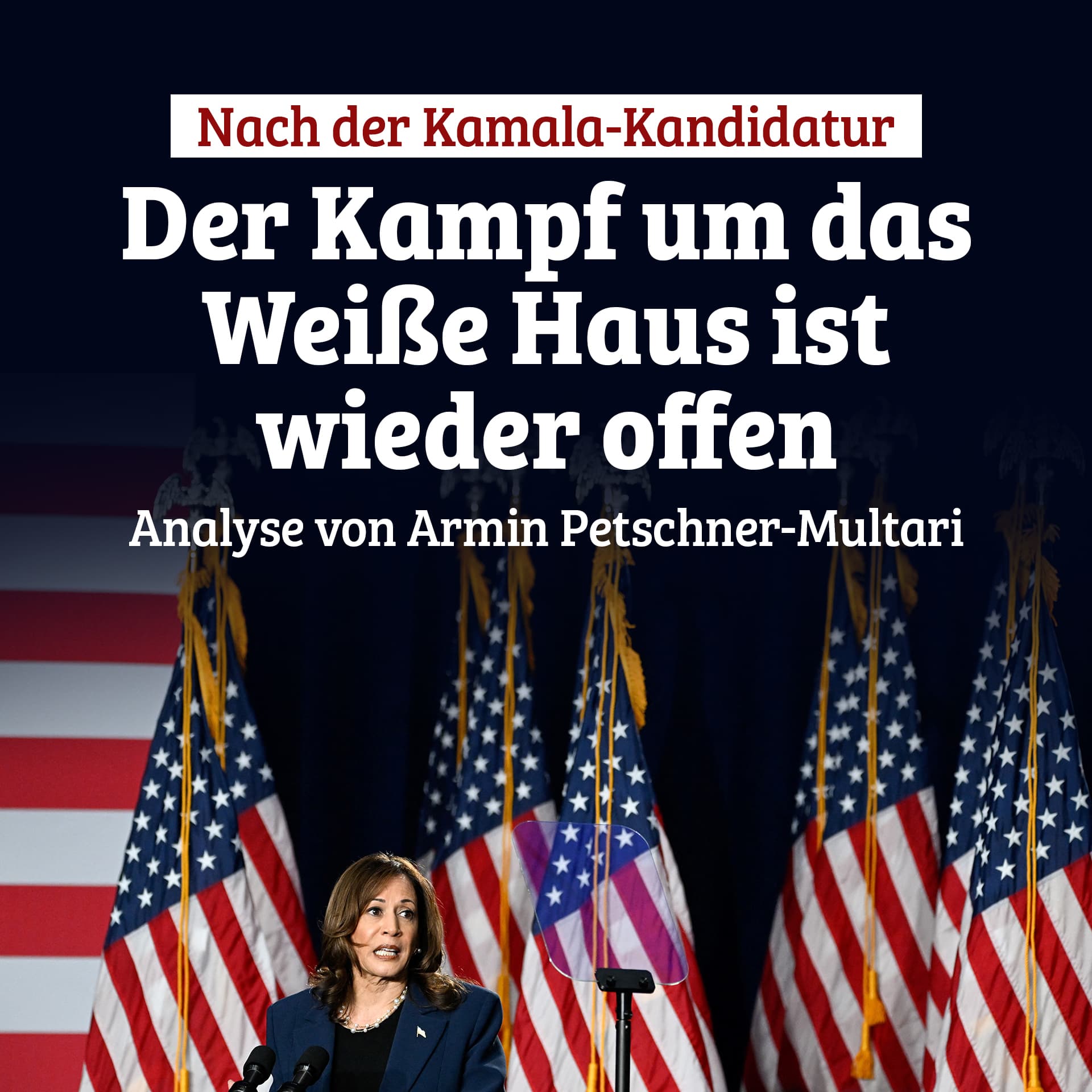 Nach der Kamala-Kandidatur: Der Kampf um das Weiße Haus ist wieder offen