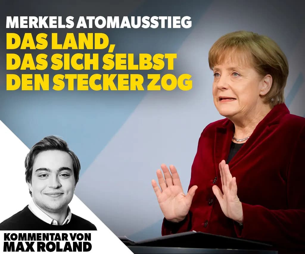 Merkels Atomausstieg: Das Land, das sich selbst den Stecker zog