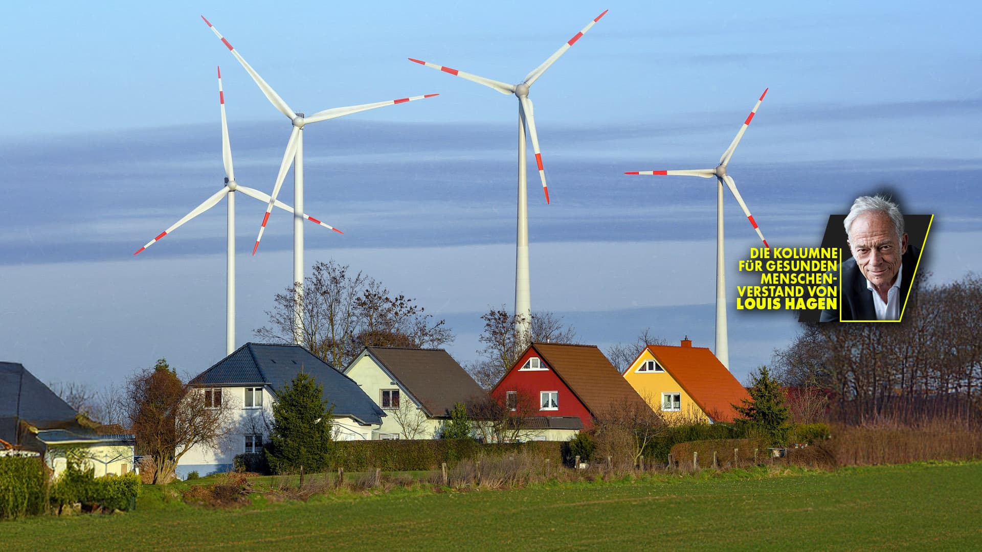 Monster-Windräder – die Bausünden der Neuzeit