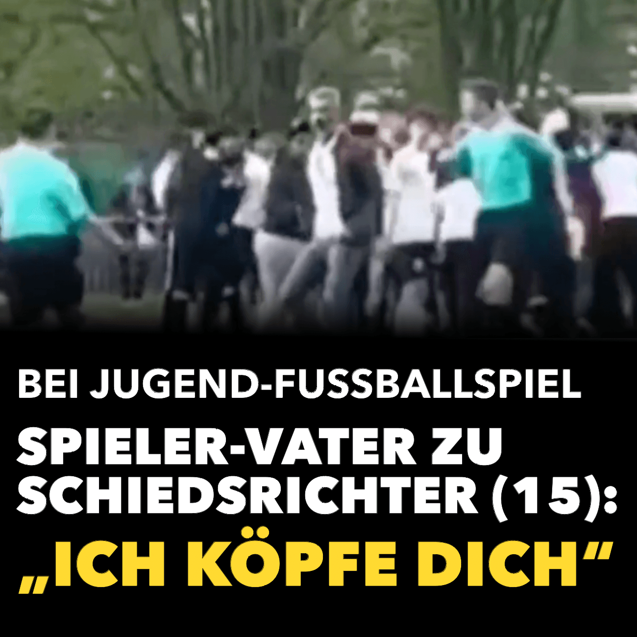 Spielervater droht 15-jährigen Schiedsrichter zu „köpfen“