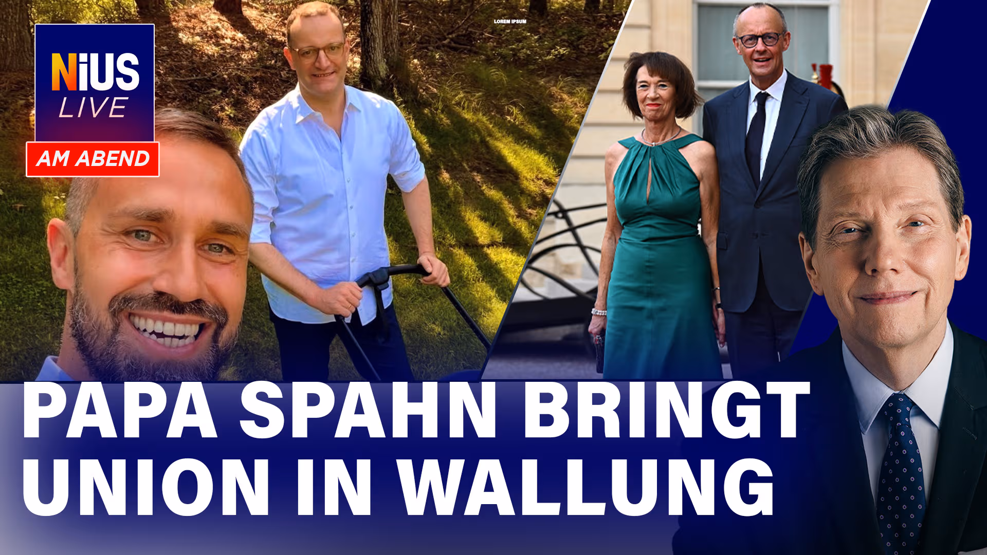 Nach Baby-Gate - CDU-interne Kritik an Spahn immer lauter I NIUS Live am Abend am 17. Juli 2026