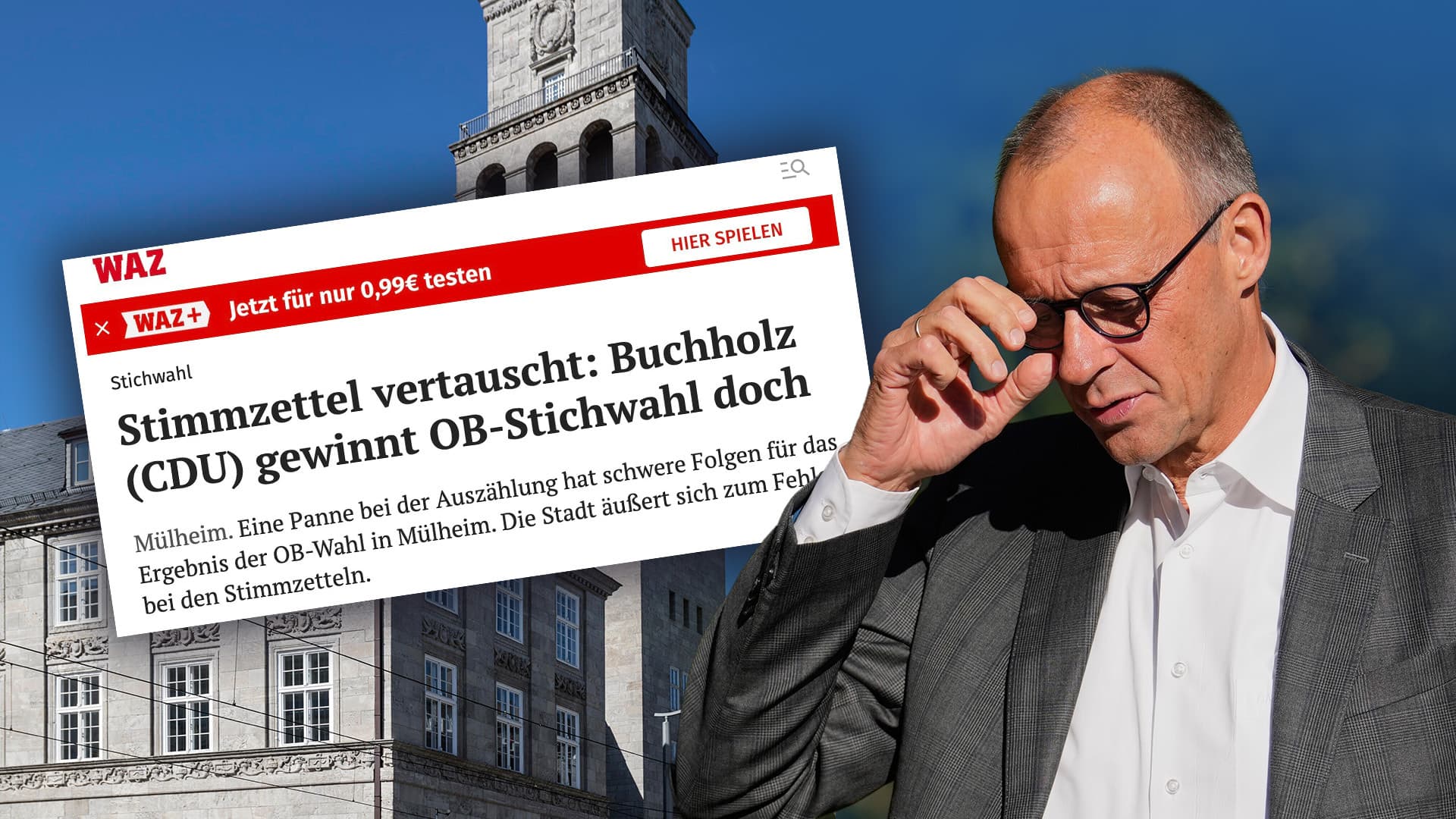 Wählerstimmen neu ausgezählt: Wie gefährlich wird der CDU-Sieg in Mülheim für Merz?