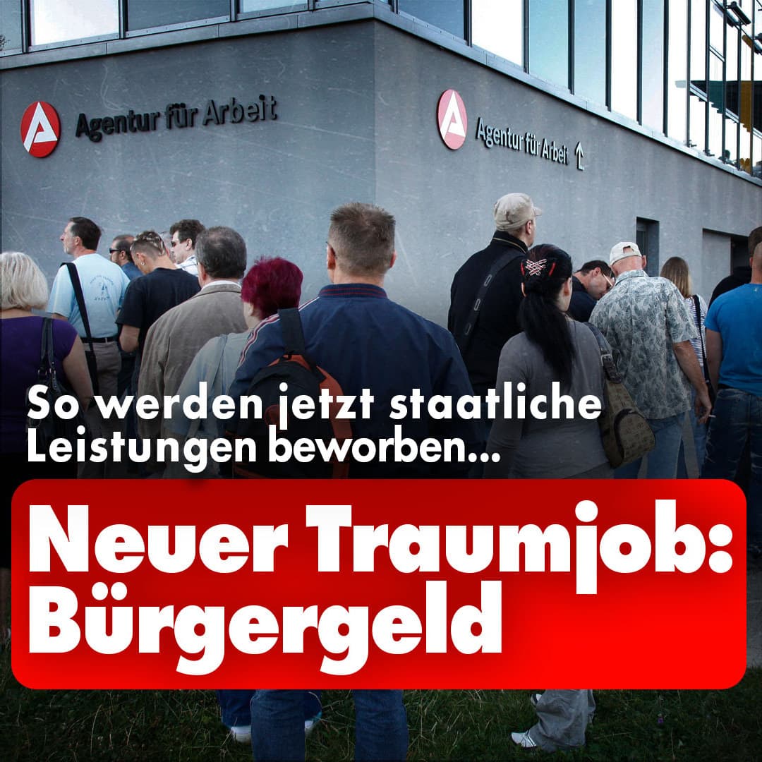Neuer Traumjob: Bürgergeld! So werden jetzt staatliche Leistungen beworben ...