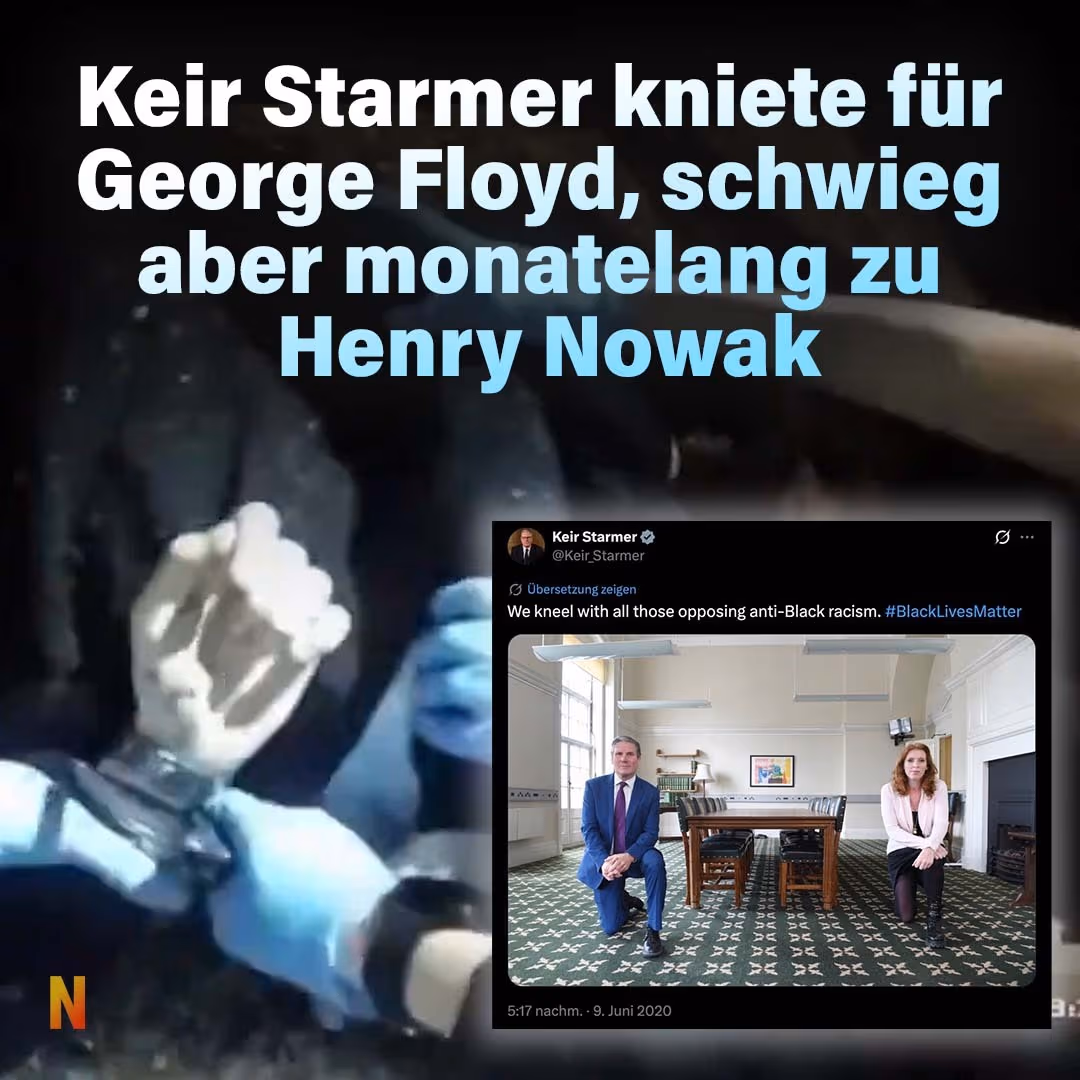 Keir Starmer kniete für George Floyd, schwieg aber monatelang zu Henry Nowak