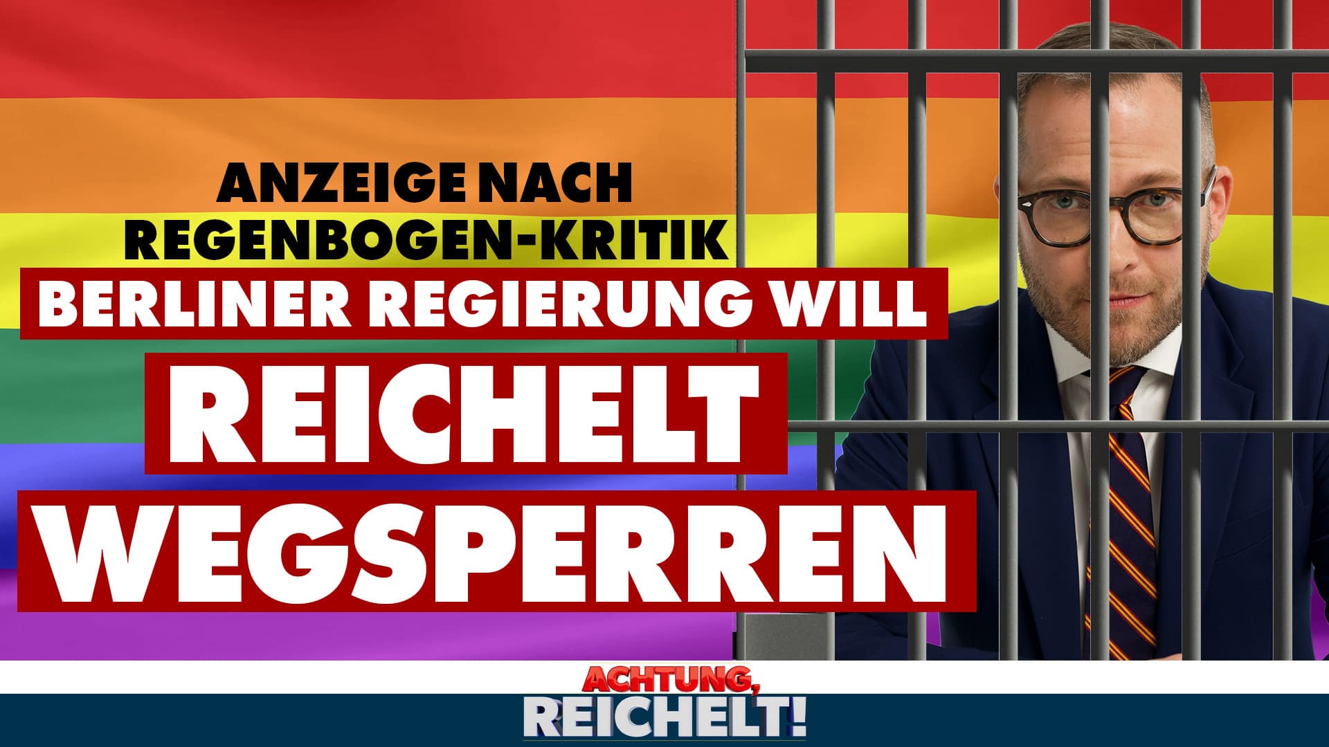 Anzeige nach Regenbogen-Kritik: Berliner Regierung will Reichelt wegsperren