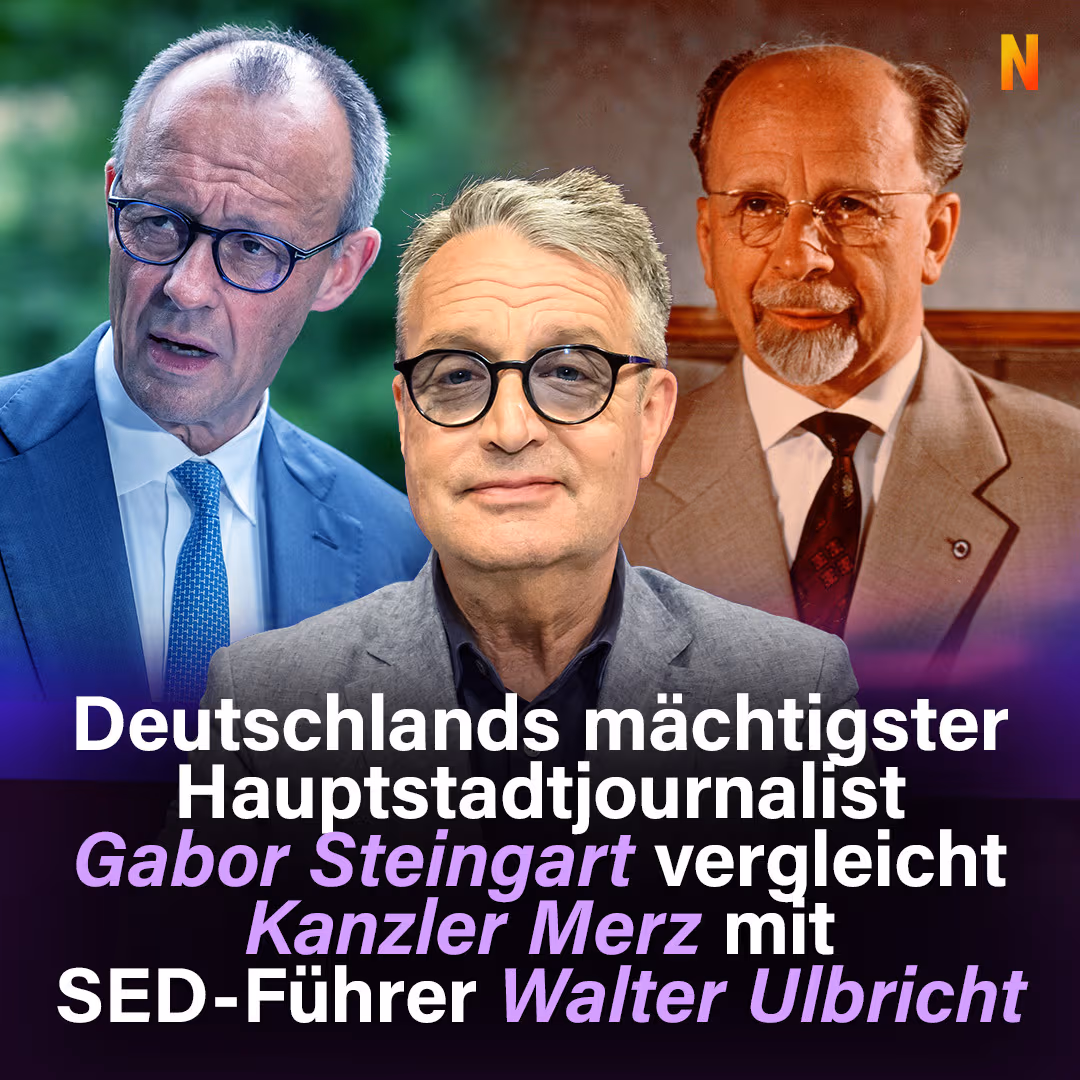 Gabor Steingart vergleicht Kanzler Merz mit SED-Führer Walter Ulbricht