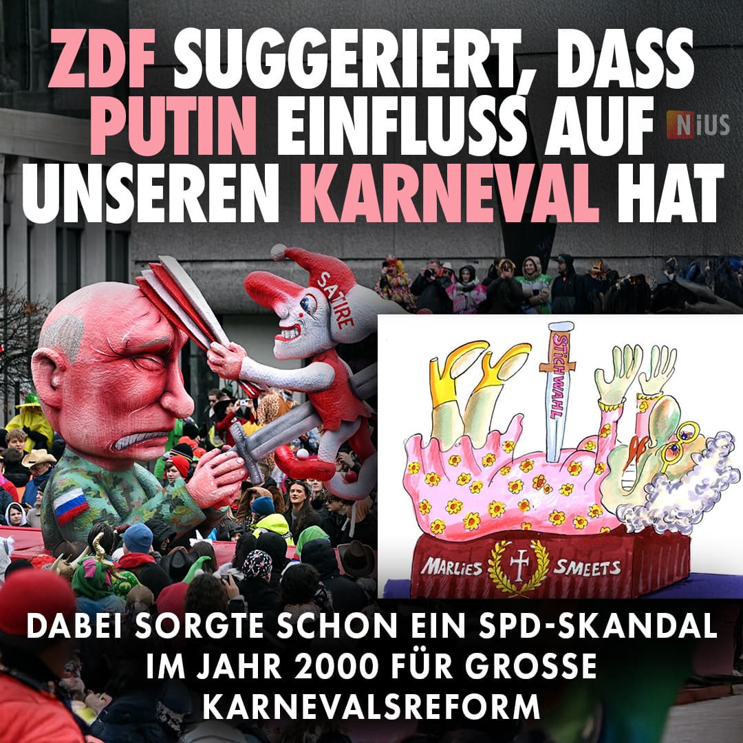 ZDF suggeriert, dass Putin Einfluss auf unseren Karneval hat, dabei sorgte schon ein SPD-Skandal im Jahr 2000 bereits für große Karneval-Reform