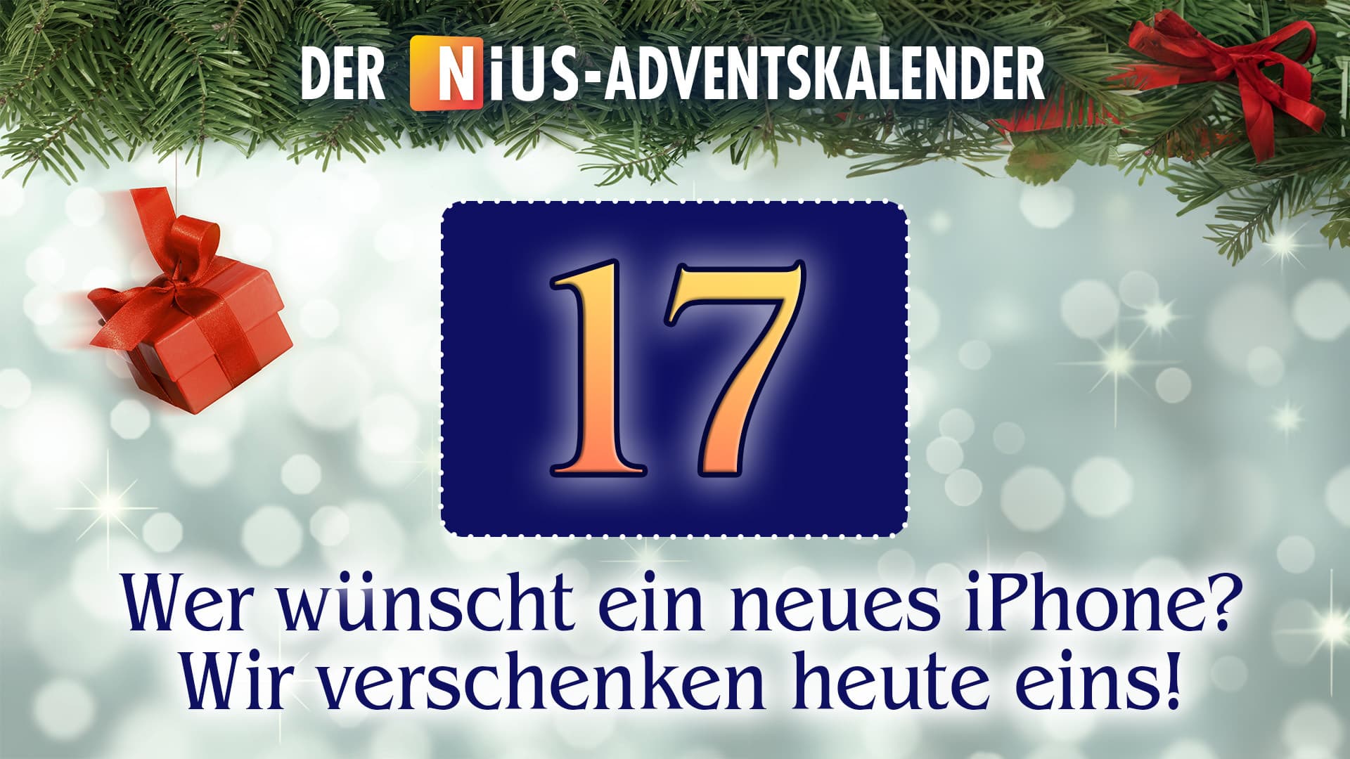 Der NIUS-Adventskalender: Heute gibt es ein iPhone zu gewinnen!