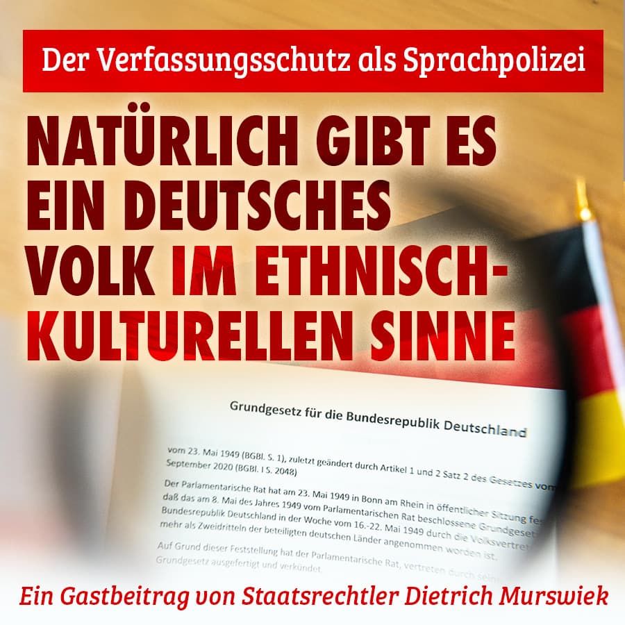 Der Verfassungsschutz als Sprachpolizei: Natürlich gibt es ein deutsches Volk im ethnisch-kulturellen Sinne
