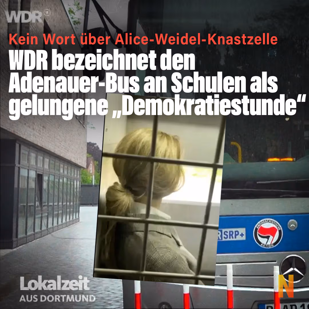 Kein Wort über Alice-Weidel-Knastzelle: WDR bezeichnet den Adenauer-Bus an Schulen als gelungene „Demokratiestunde“
