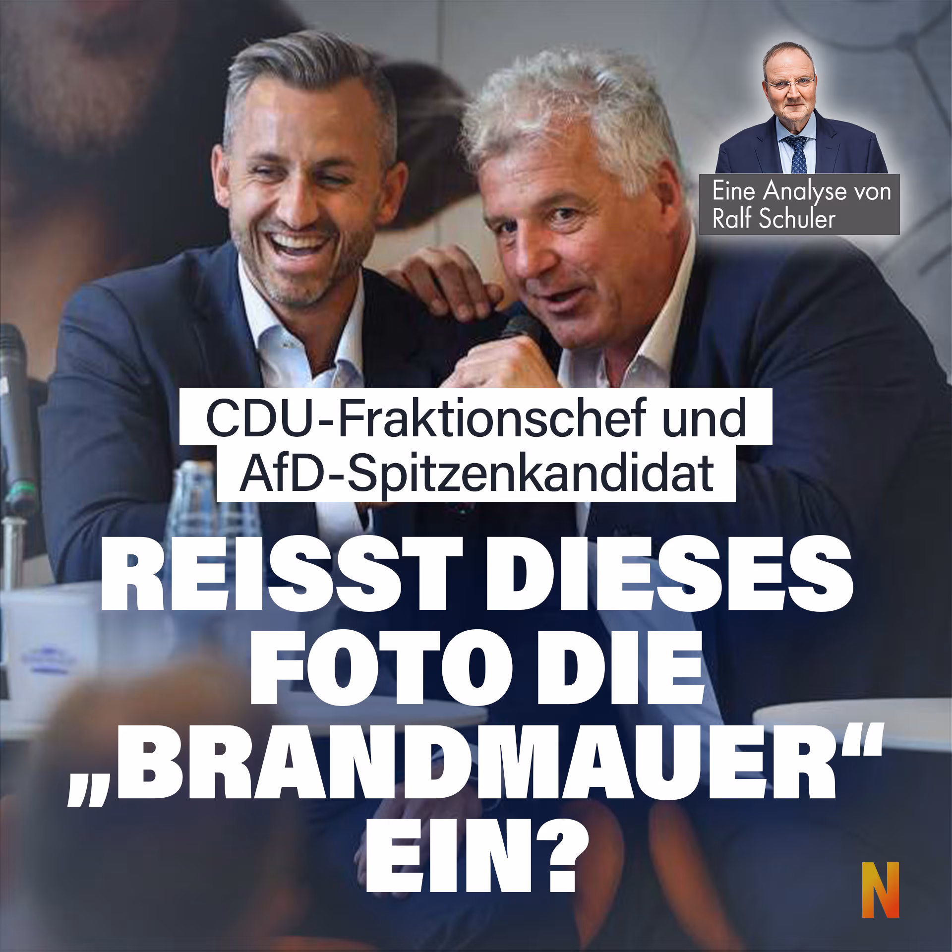 CDU-Fraktionschef und AfD-Spitzenkandidat: Reißt dieses Foto die „Brandmauer“ ein?