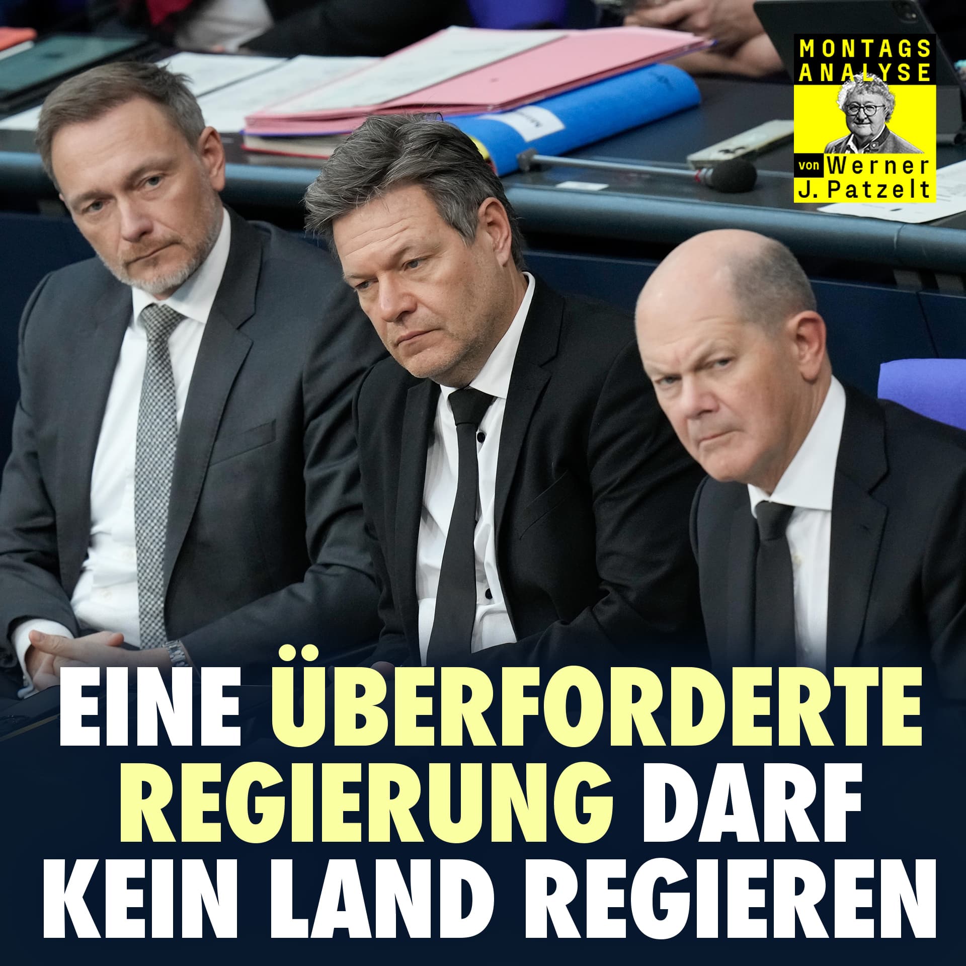 Eine überforderte Regierung darf kein Land regieren