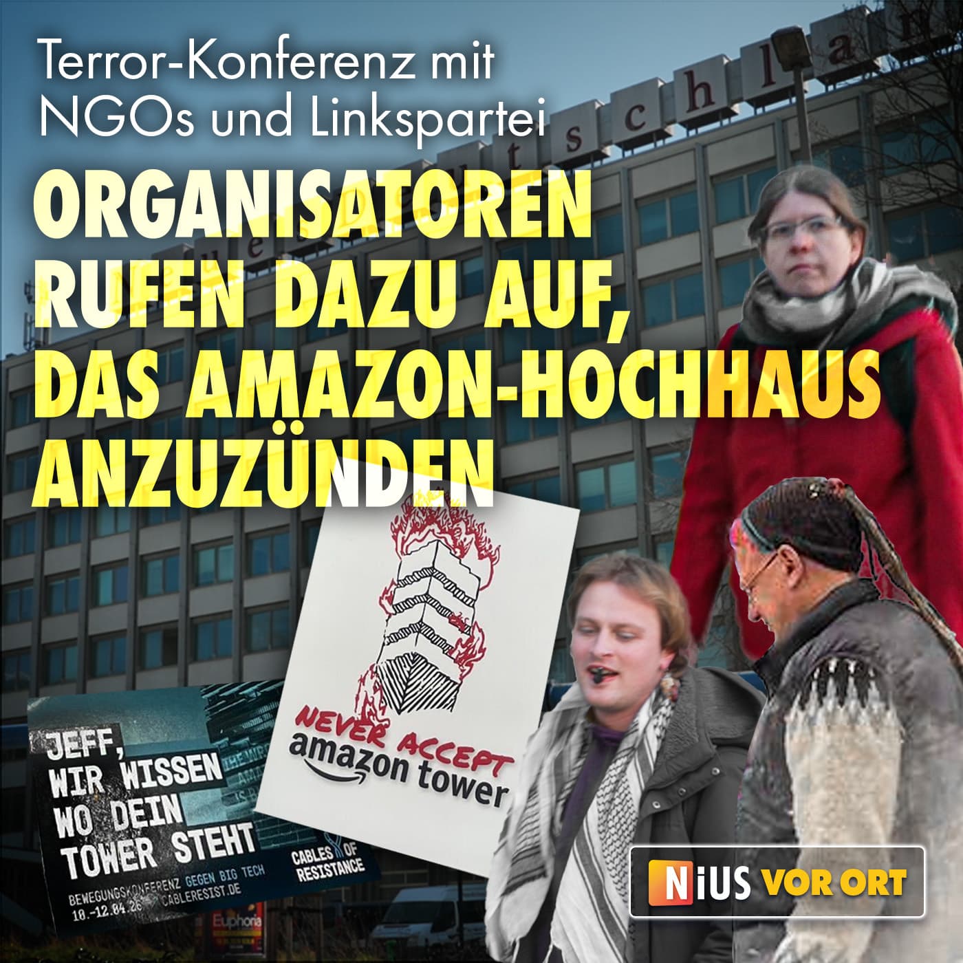 Terror-Konferenz mit NGOs und Linkspartei: Organisatoren rufen dazu auf, das Amazon-Hochhaus anzuzünden