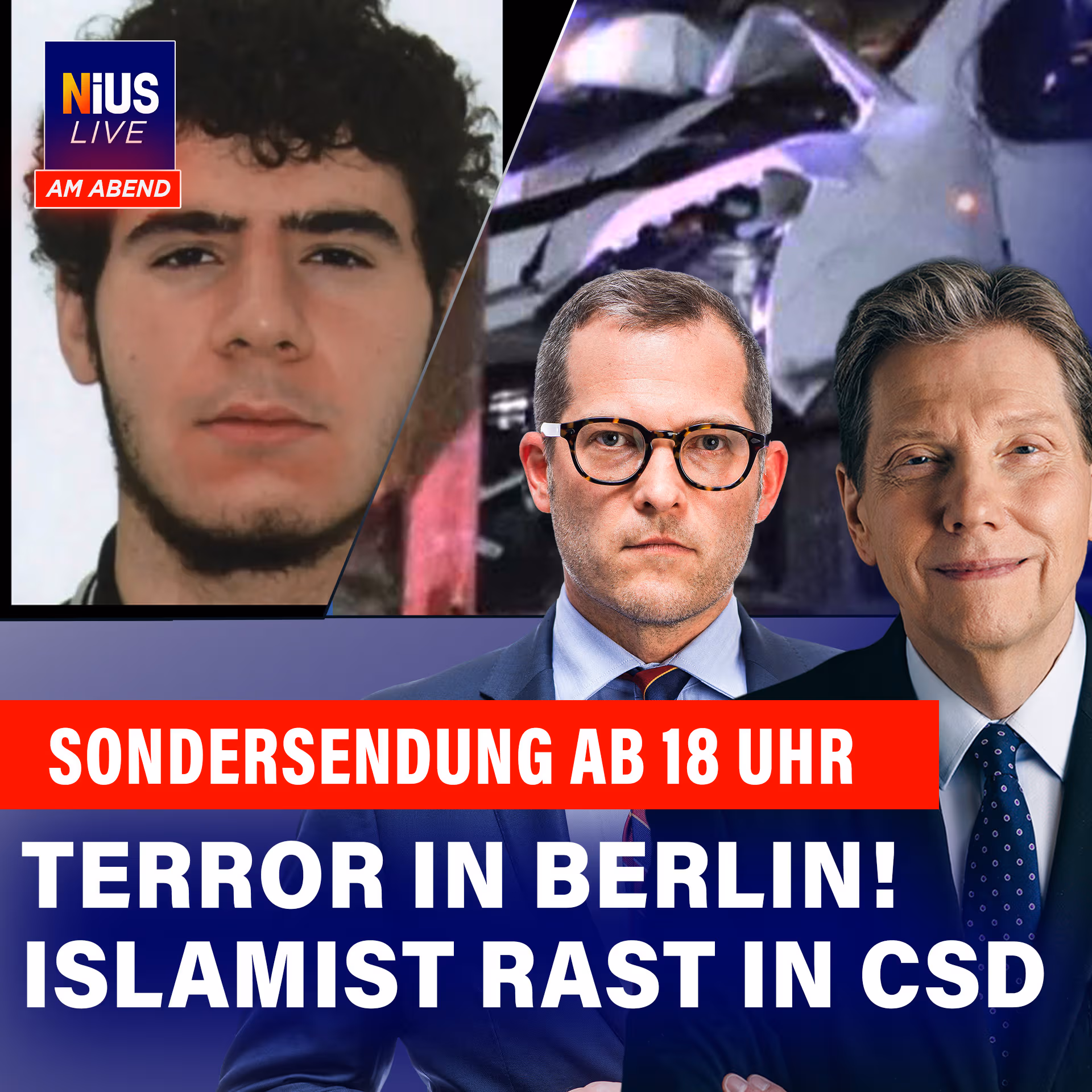 Das war NIUS Live am Abend: Terror in Berlin! Islamist rast in CSD
