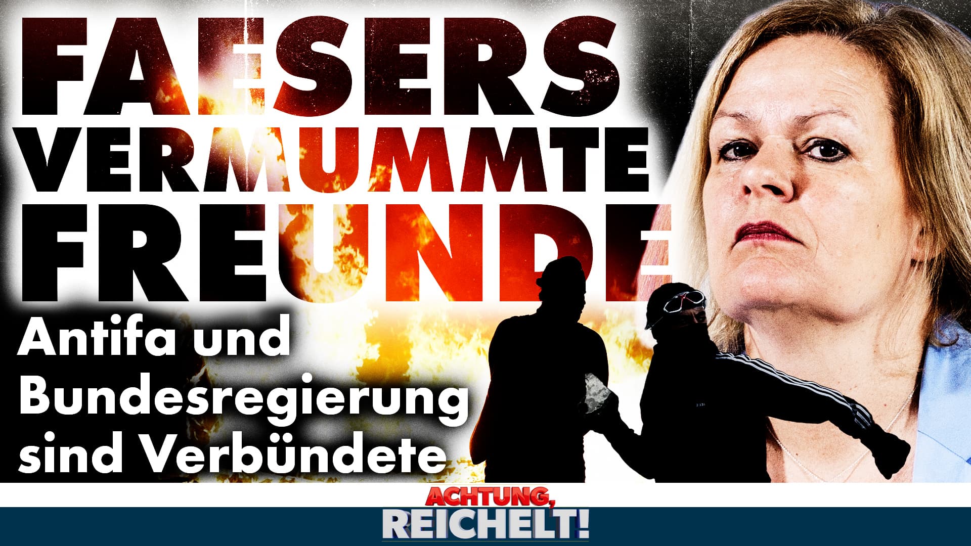 Faesers vermummte Freunde: Antifa und Bundesregierung sind Verbündete