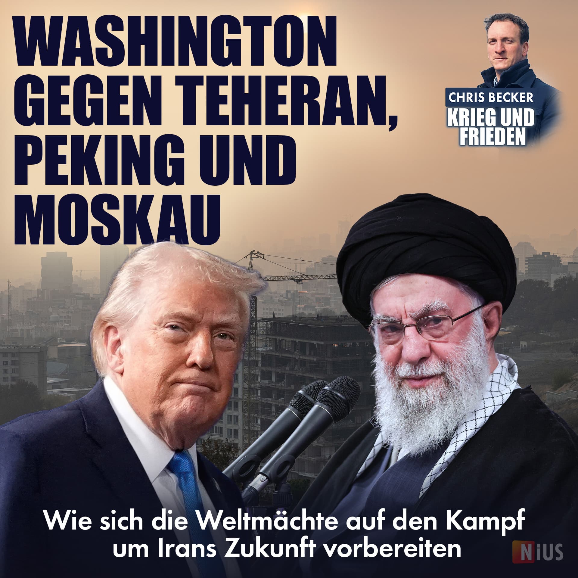 Washington gegen Teheran, Peking und Moskau: Wie sich die Weltmächte auf den Kampf um Irans Zukunft vorbereiten