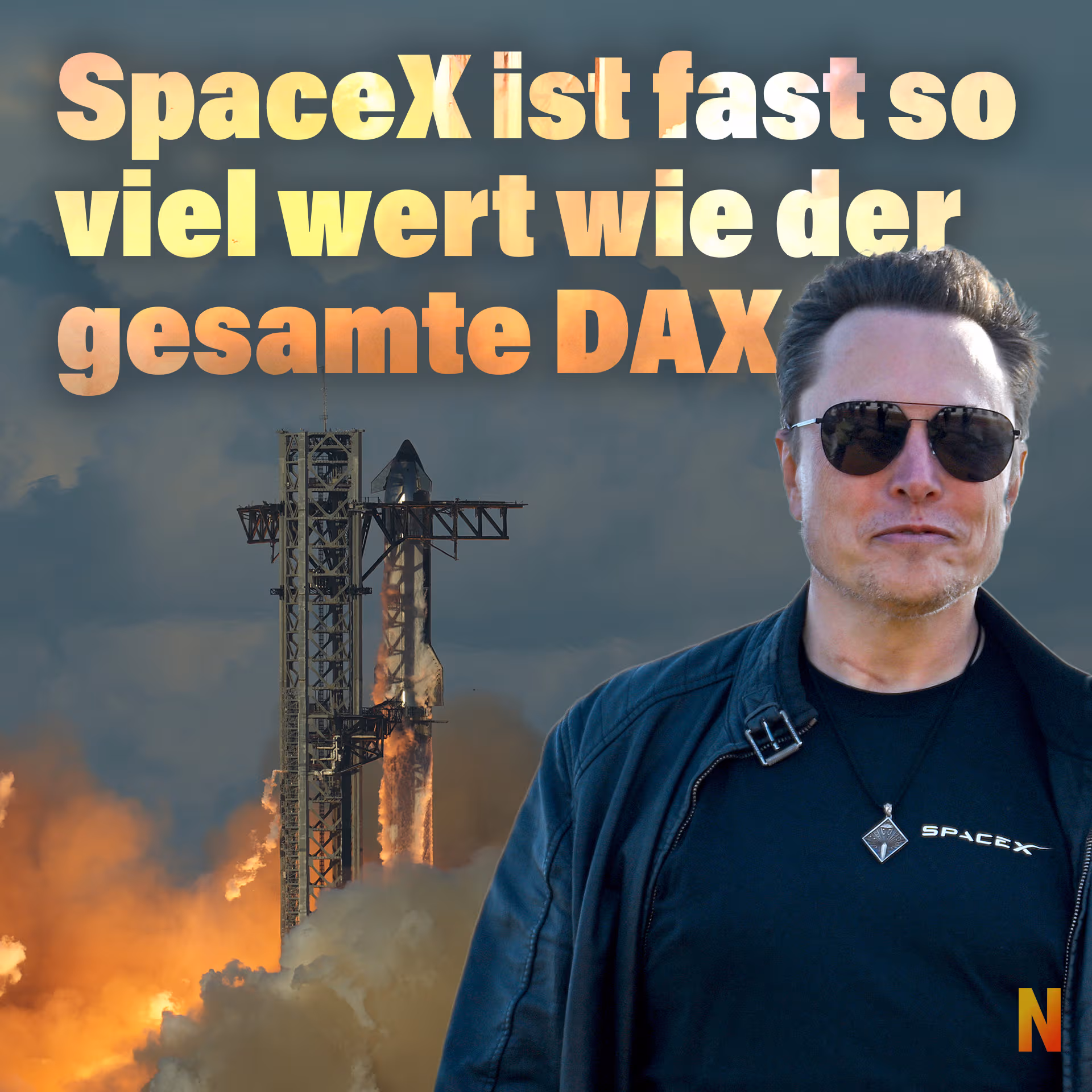 SpaceX ist fast so viel wert wie der gesamte DAX