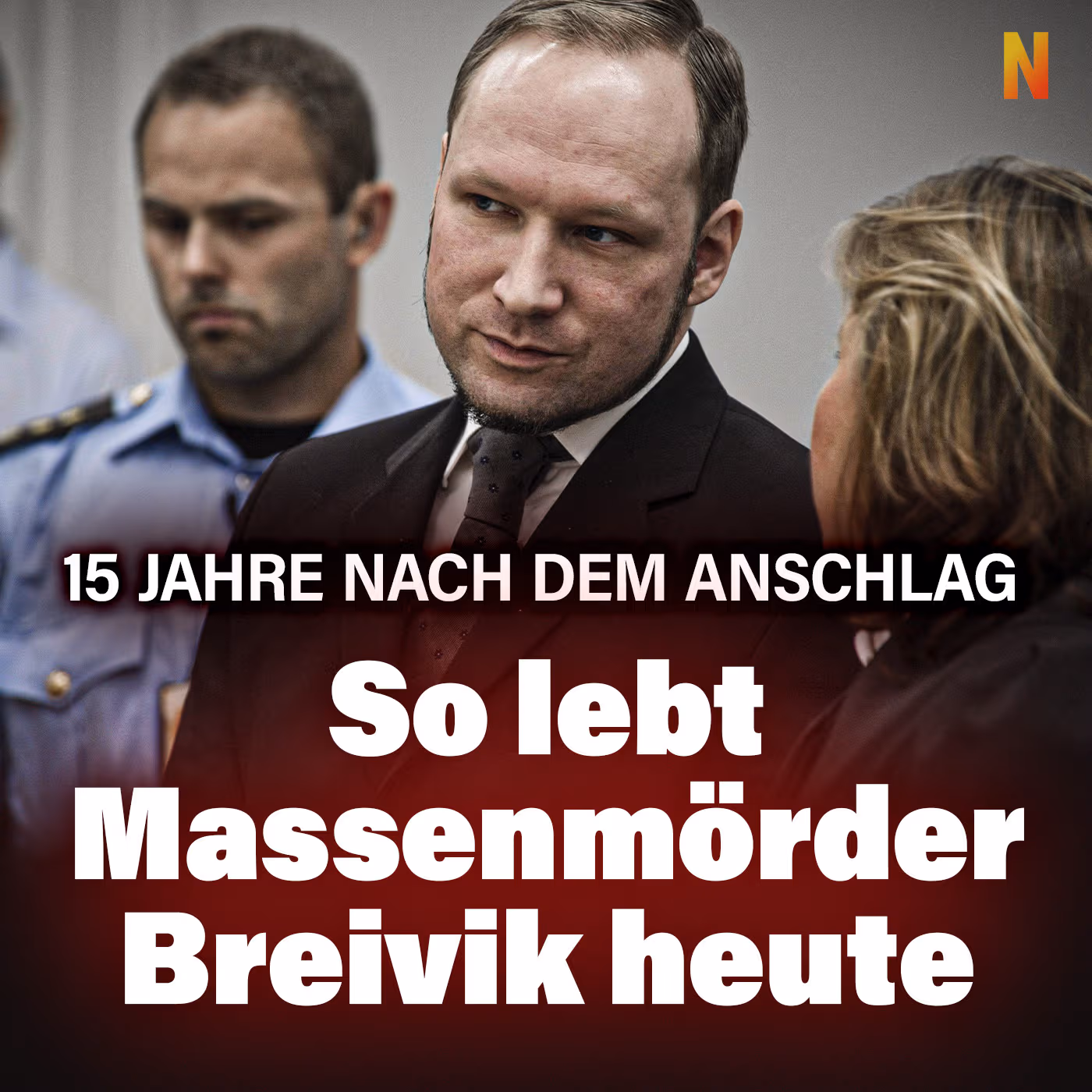 So lebt der Massenmörder Anders Behring Breivik heute