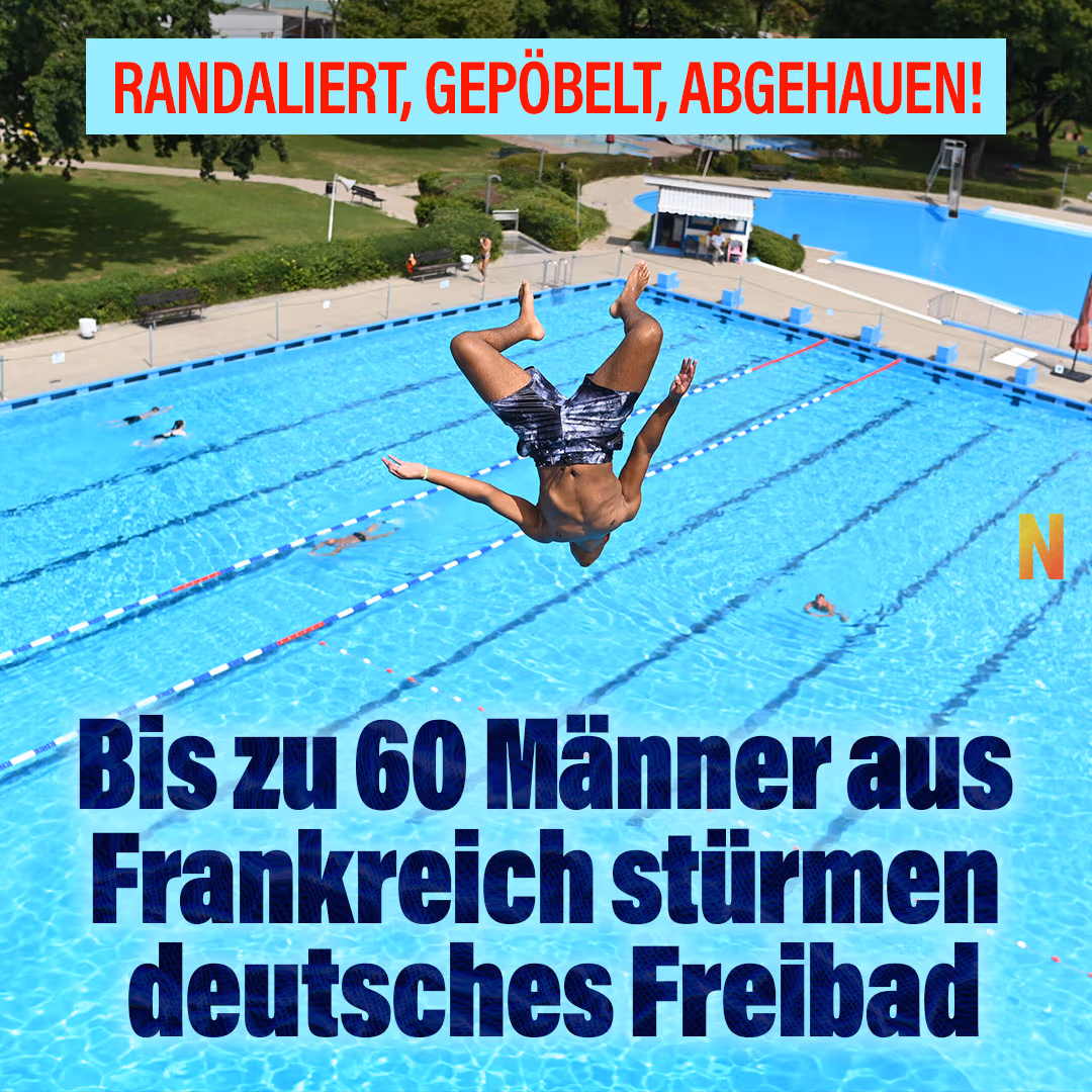 Randaliert, gepöbelt, abgehauen! Bis zu 60 Männer aus Frankreich stürmen deutsches Freibad
