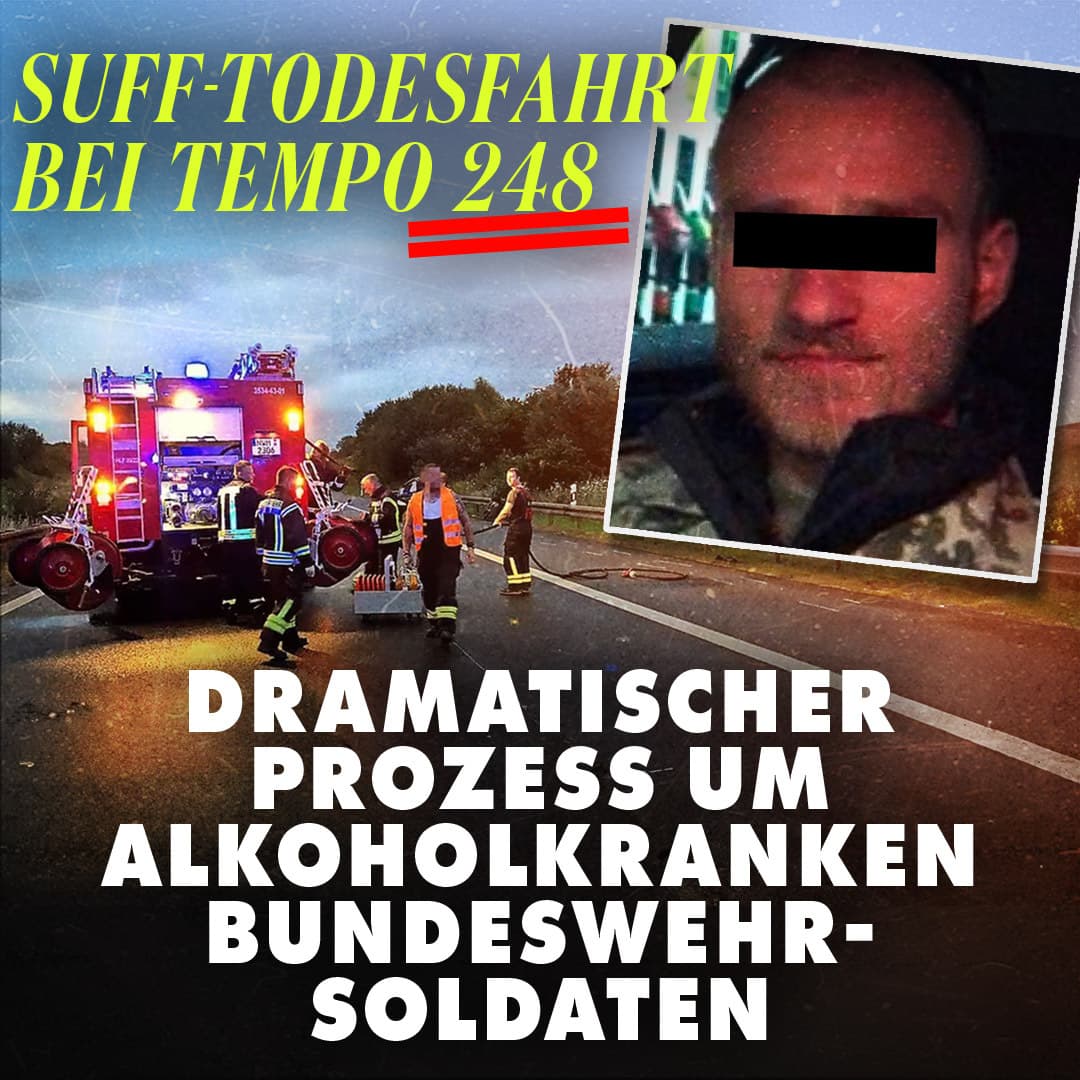 Suff-Todesfahrt bei Tempo 248: Dramatischer Prozess um alkoholkranken Bundeswehr-Soldaten