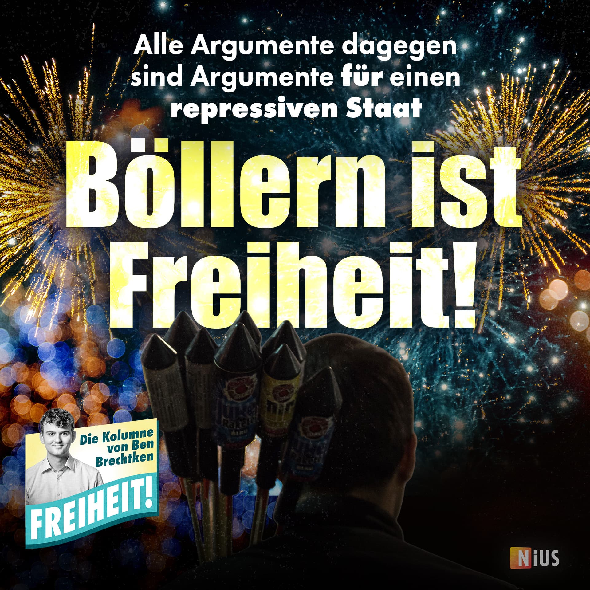 Böllern ist Freiheit