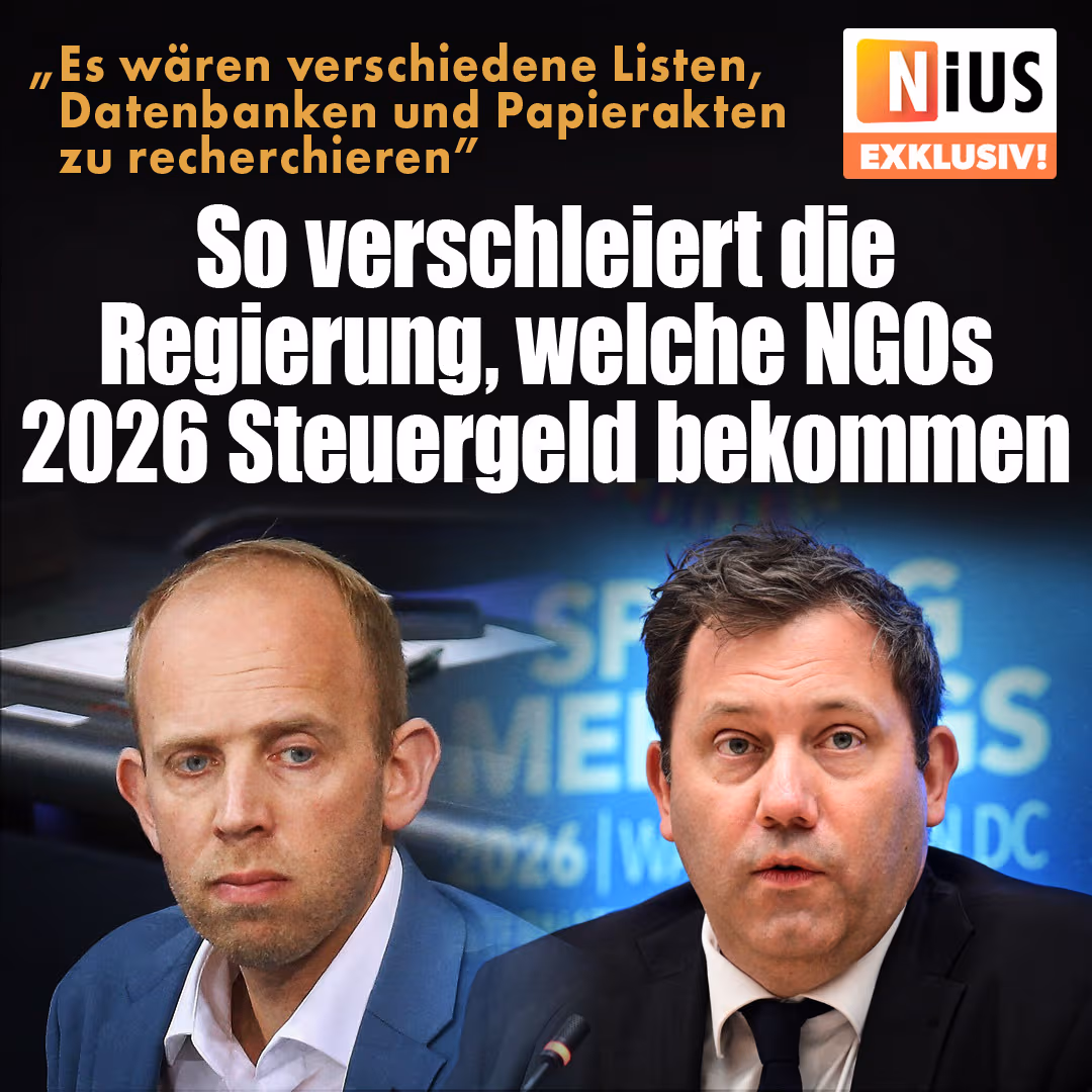 So verschleiert die Regierung, welche NGOs 2026 Steuergeld bekommen