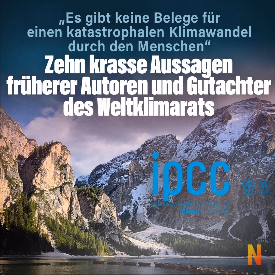 Zehn krasse Aussagen früherer Autoren und Gutachter des Weltklimarats